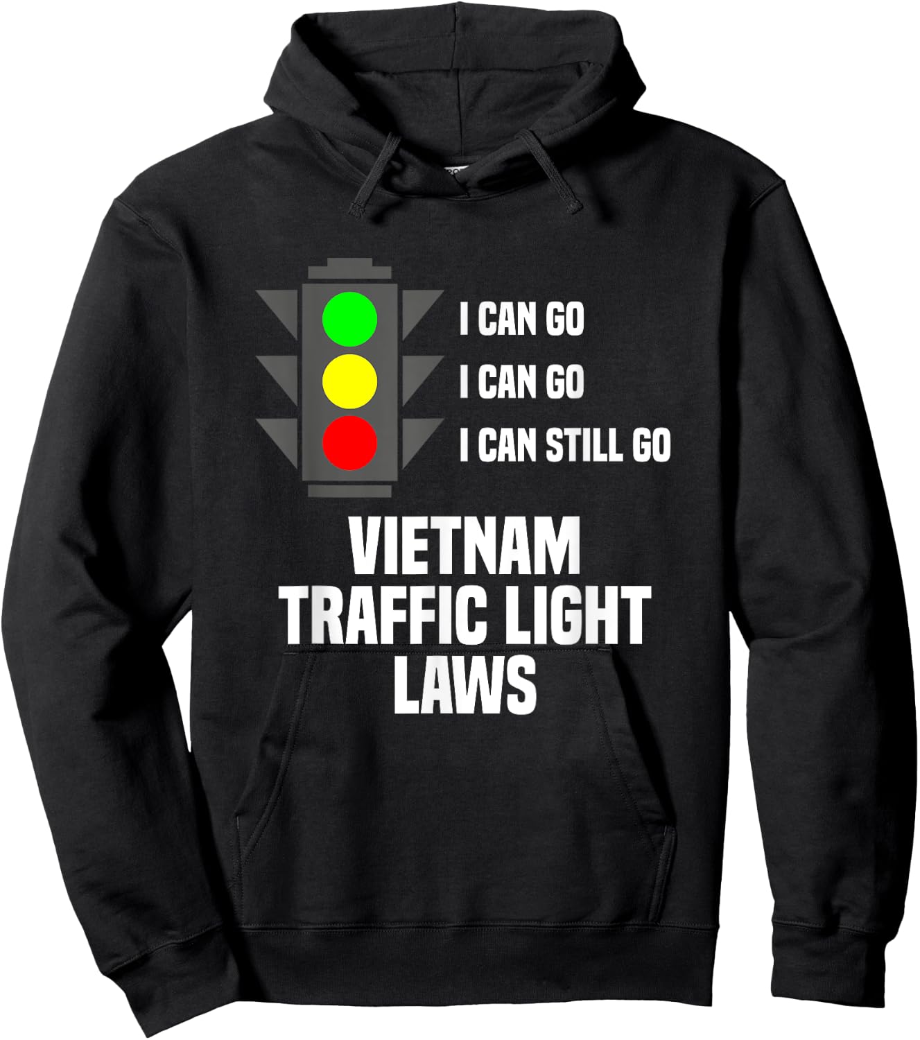 Vietnam Traffic Light Laws Vietnamese Travel Asia Viet Nam Hoodie - Hoodie | Black