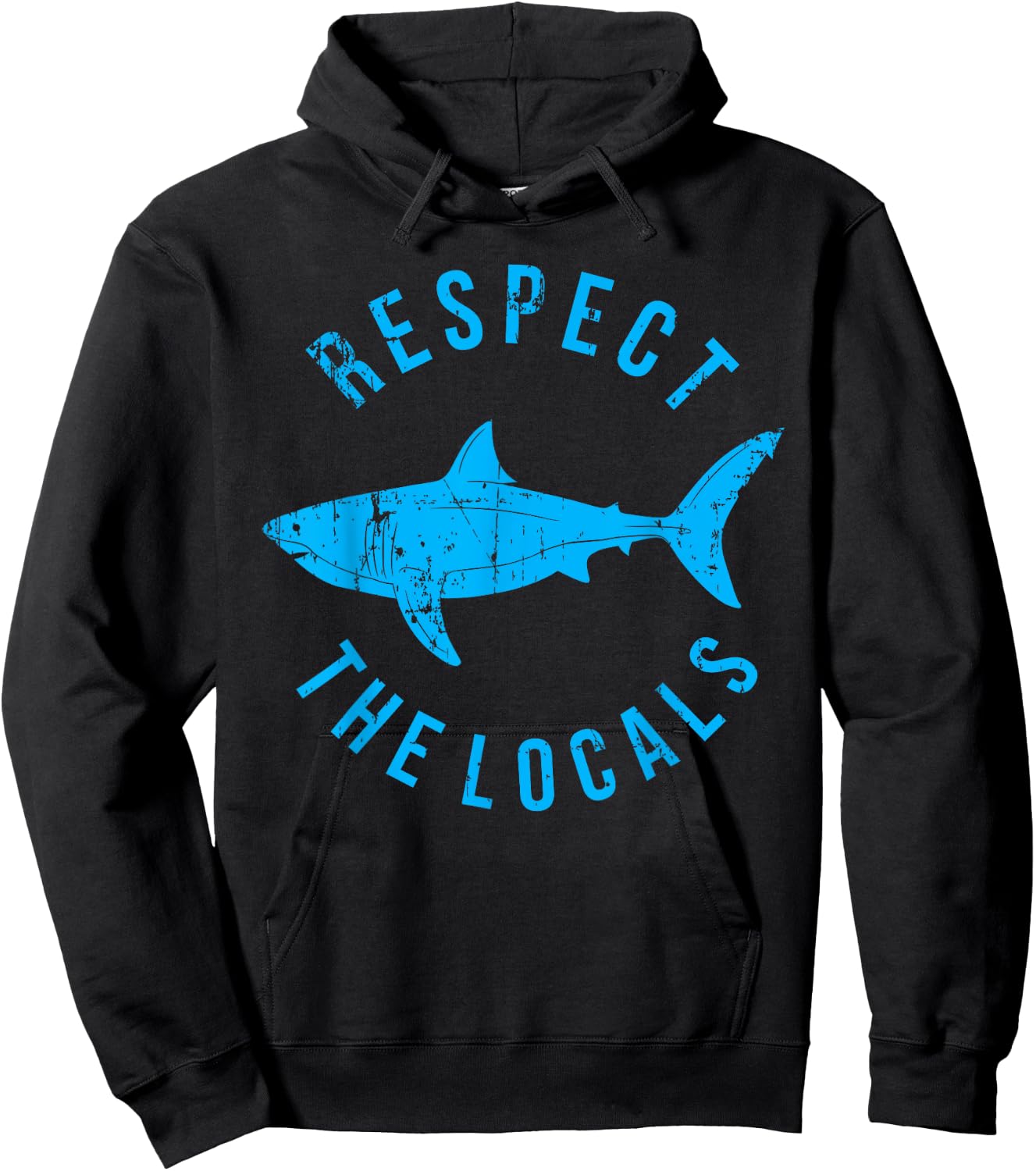 Respect The Locals Shark Ocean Animal Rights Biology Life Hoodie - Hoodie | Black