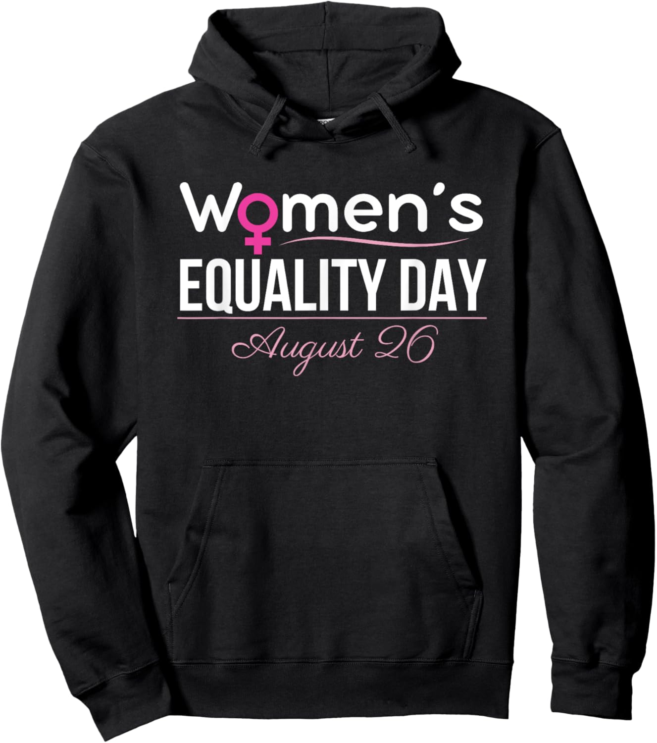 Women's Equality Day August 26 2025 Hoodie - Hoodie | Black