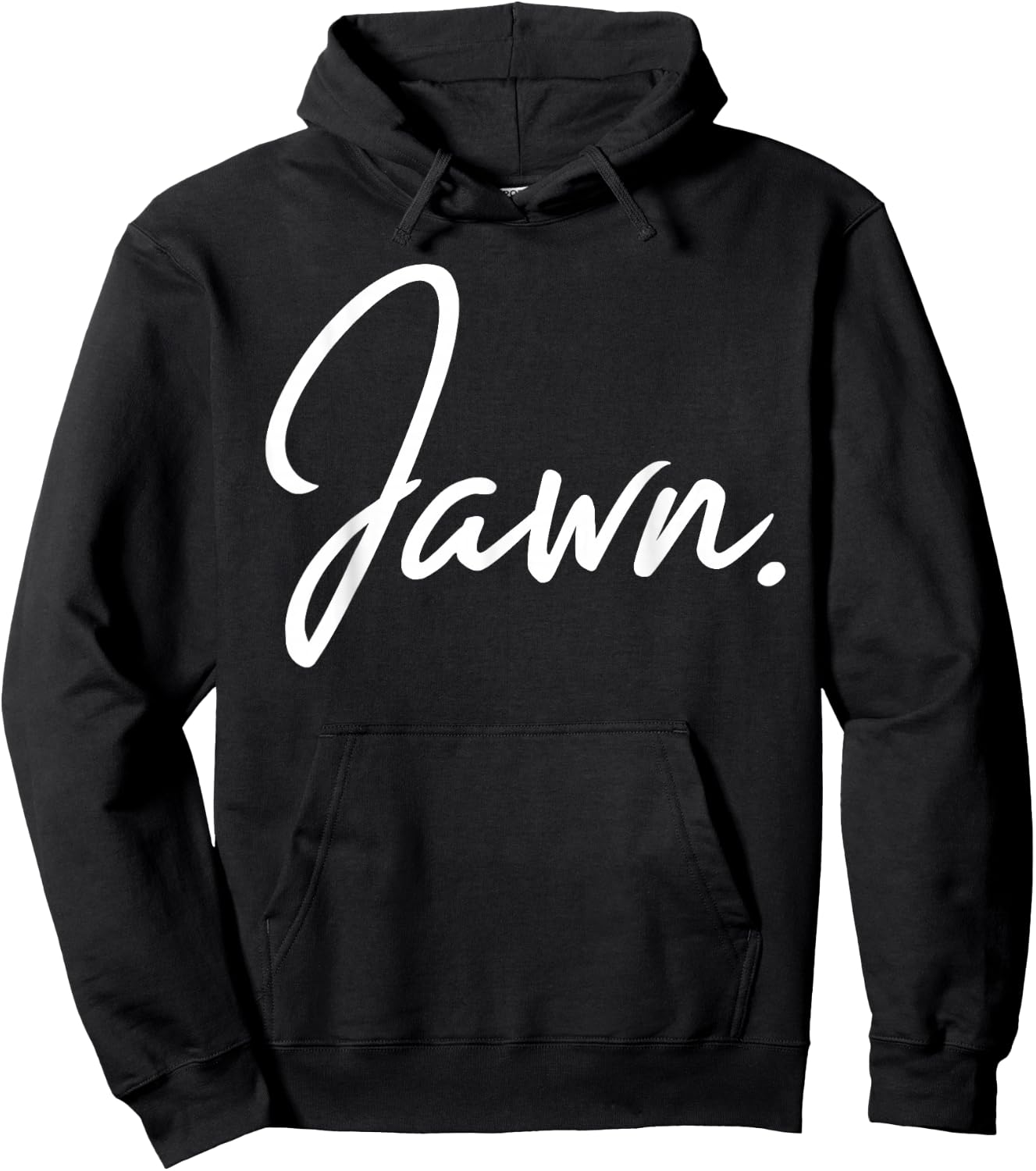 Jawn Philadelphia Slang Proud Philly Hometown City Pride Hoodie - Hoodie | Black