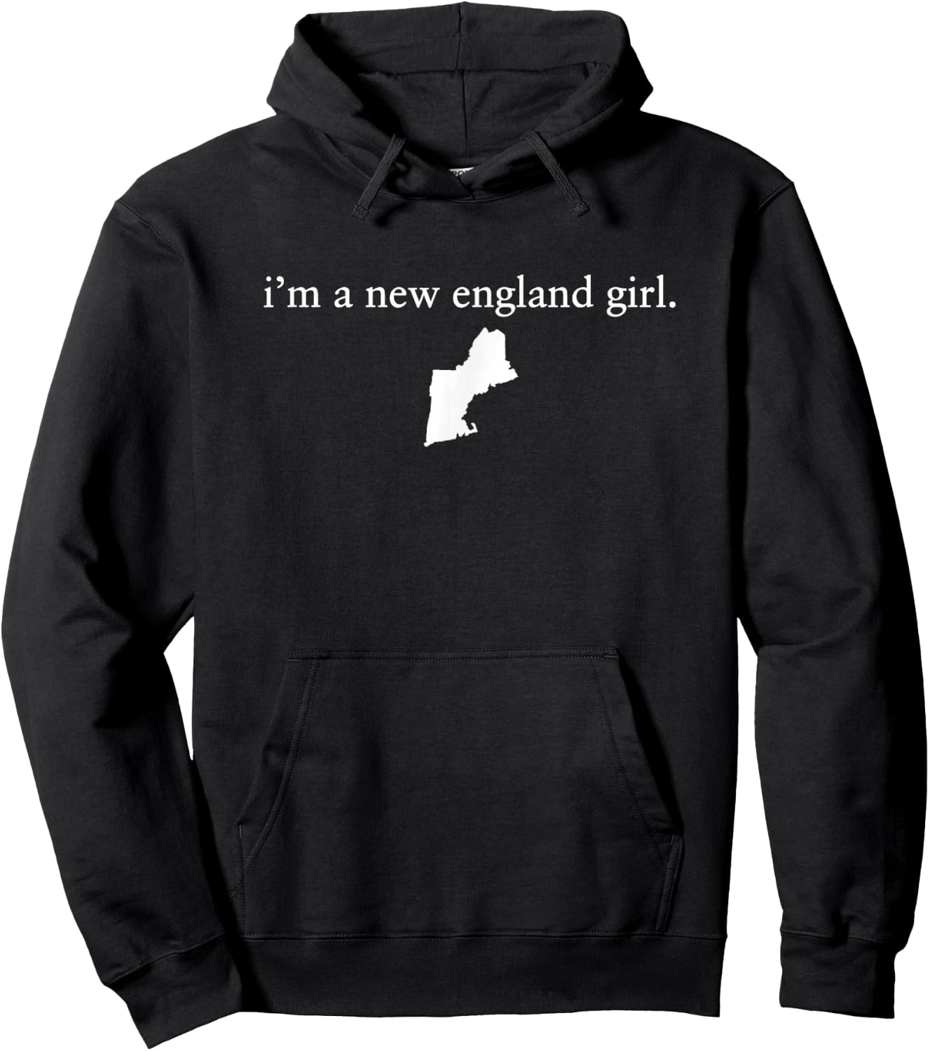 I'm A New England Girl Hoodie - Hoodie | Black