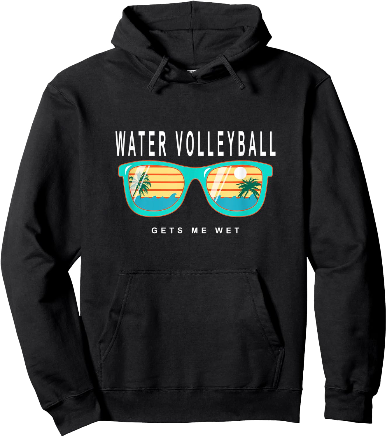 Water Volleyball Gets Me Wet Water Volleyball Hoodie - Hoodie | Black