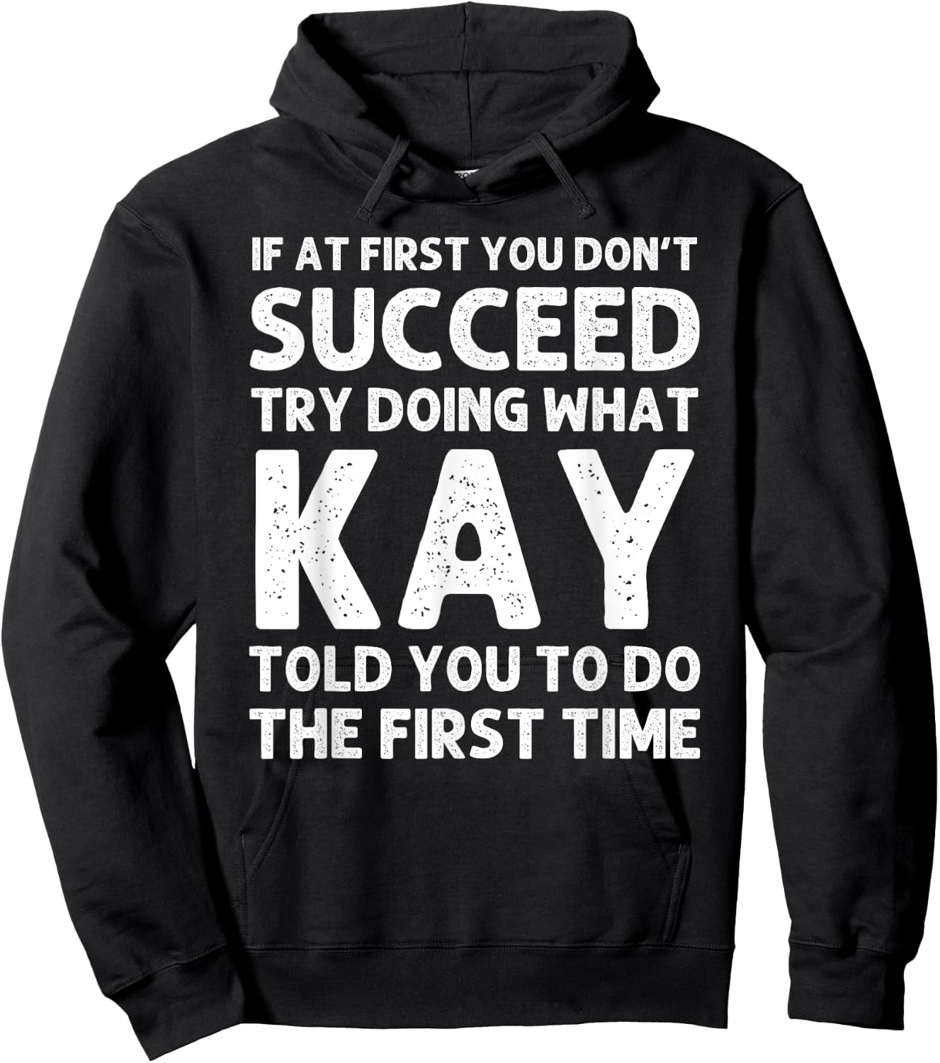 Kay Name Personalized Birthday Funny Christmas Joke Hoodie - Hoodie | Black