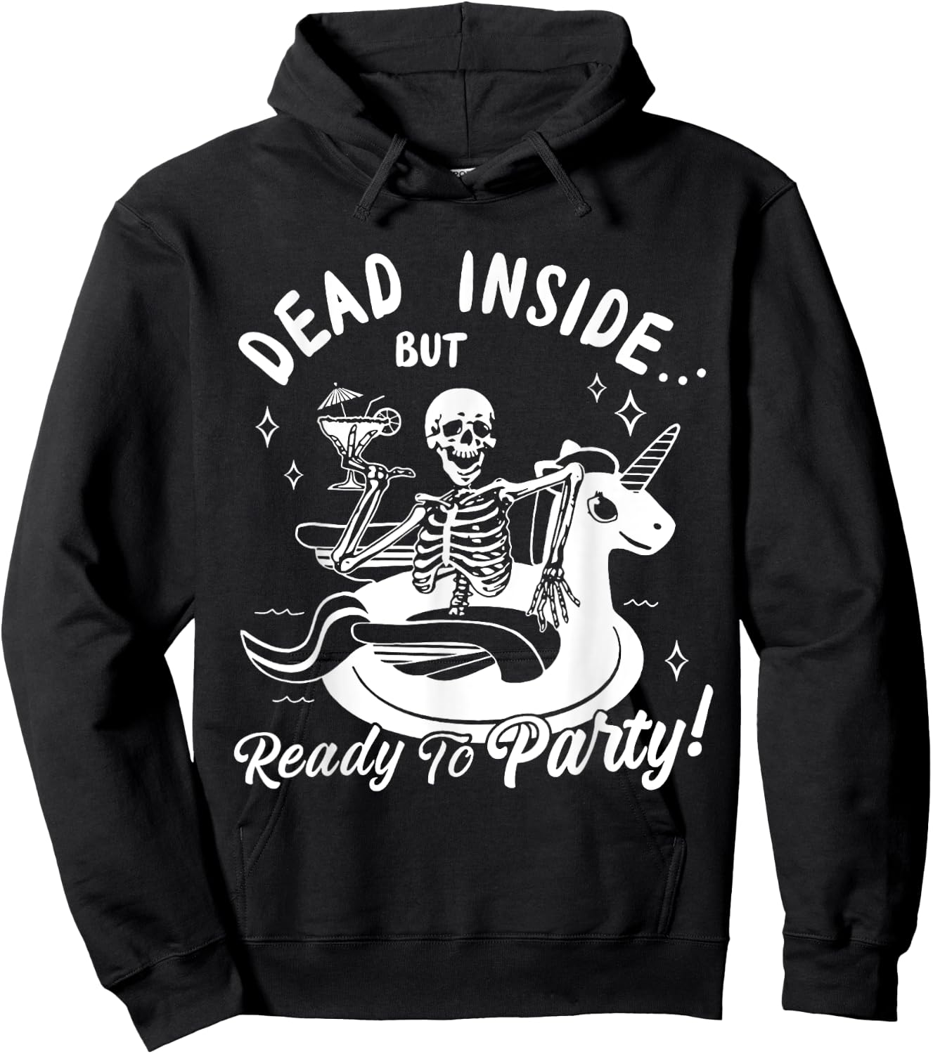 Dead Inside But Ready To Party Skeleton Drinking Tequila Hoodie - Hoodie | Black