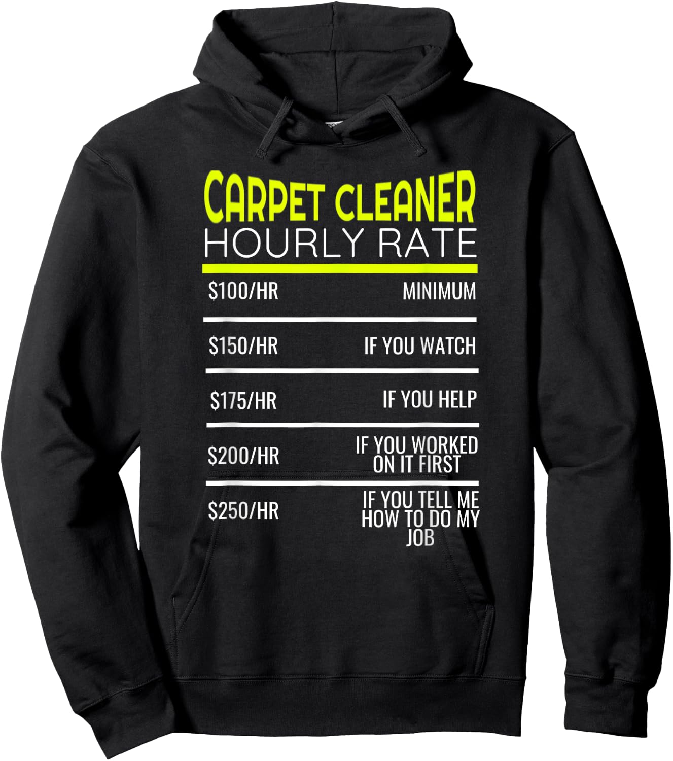 Funny Carpet Cleaning Dad Hourly Rate Carpet Cleaner Hoodie - Hoodie | Black