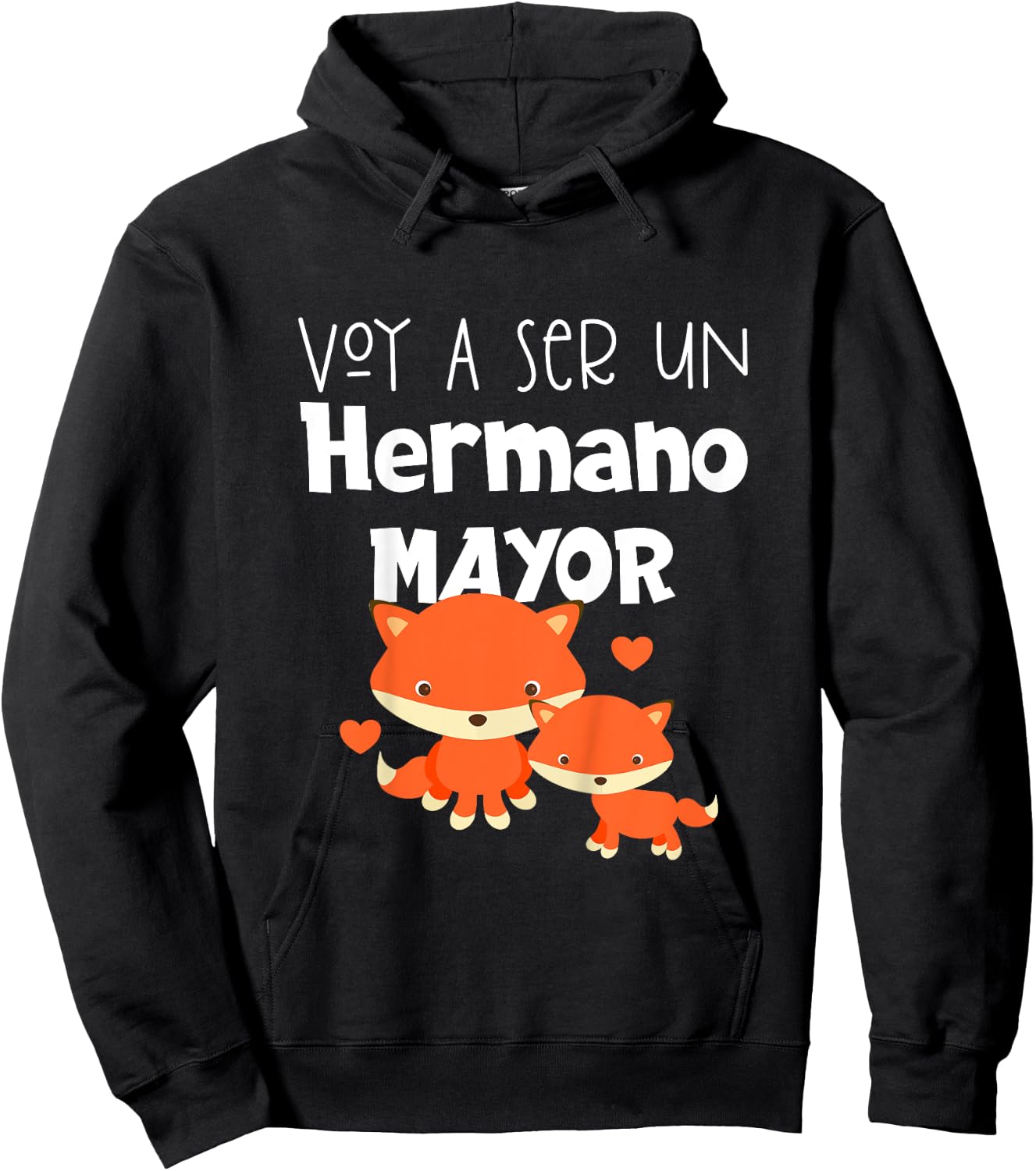 Voy A Ser Un Hermano Mayor Hoodie - Hoodie | Black