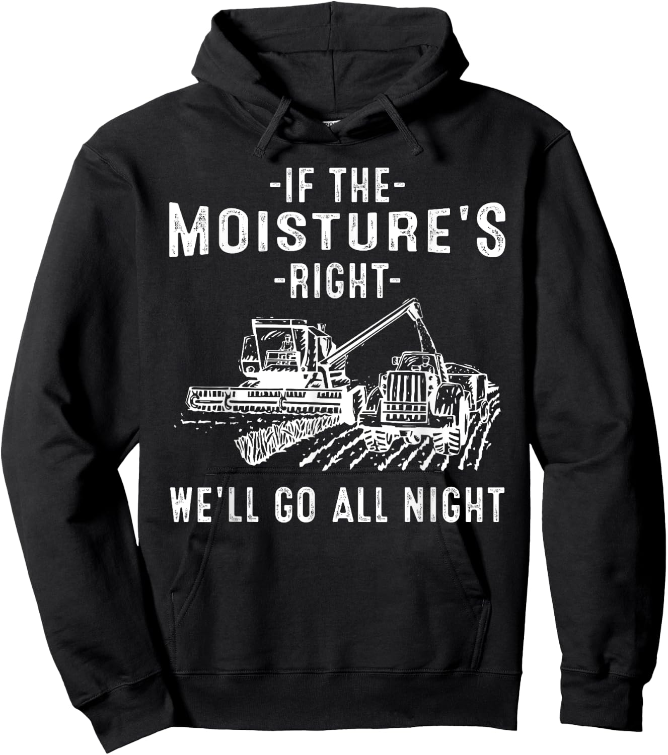 Cool If The Moisture's Right Farmer Gift Funny Farm Men Hoodie - Hoodie | Black