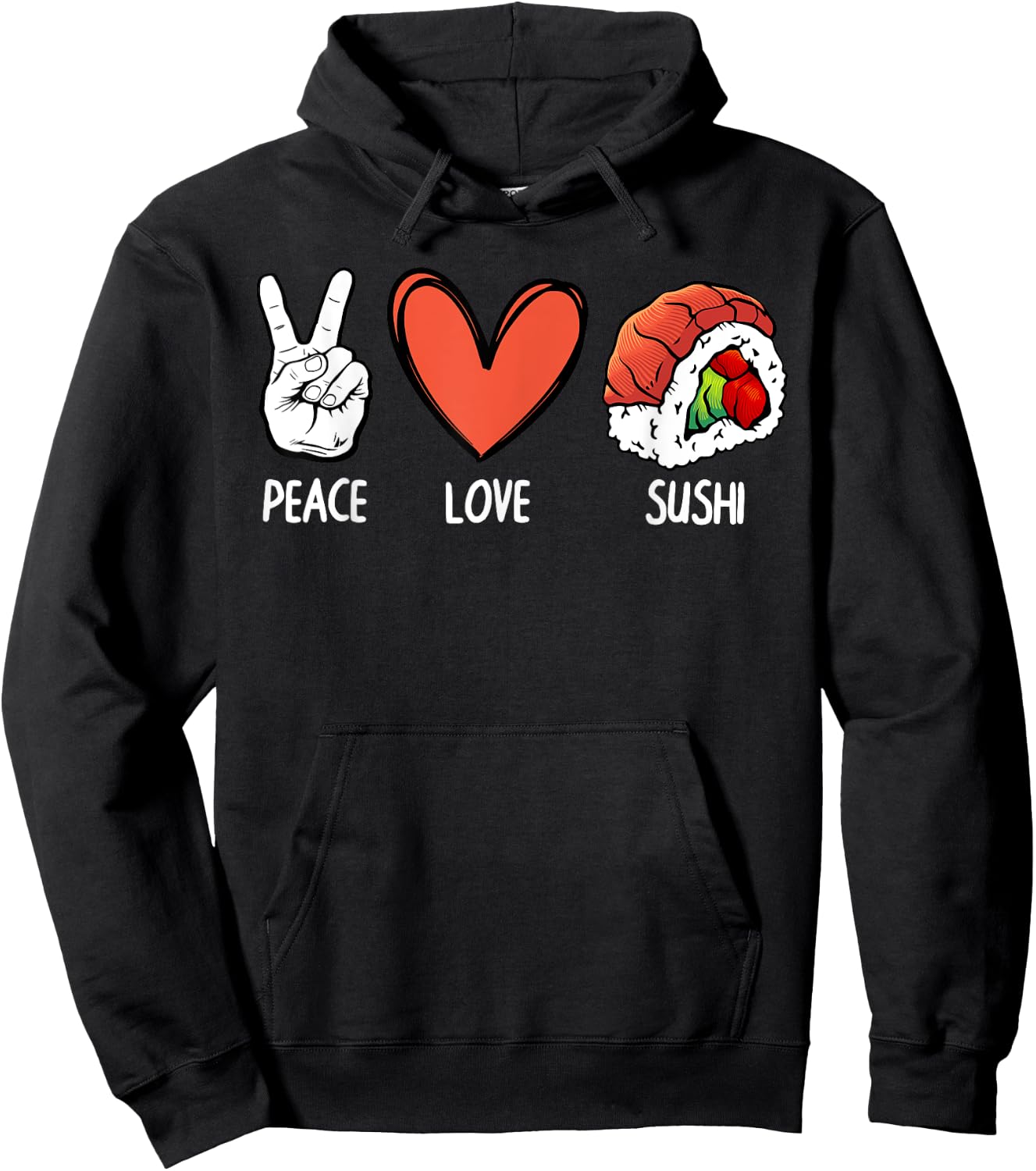 Cool Peace Love Sushi Art Women Japanese Sushi Lover Hoodie - Hoodie | Black