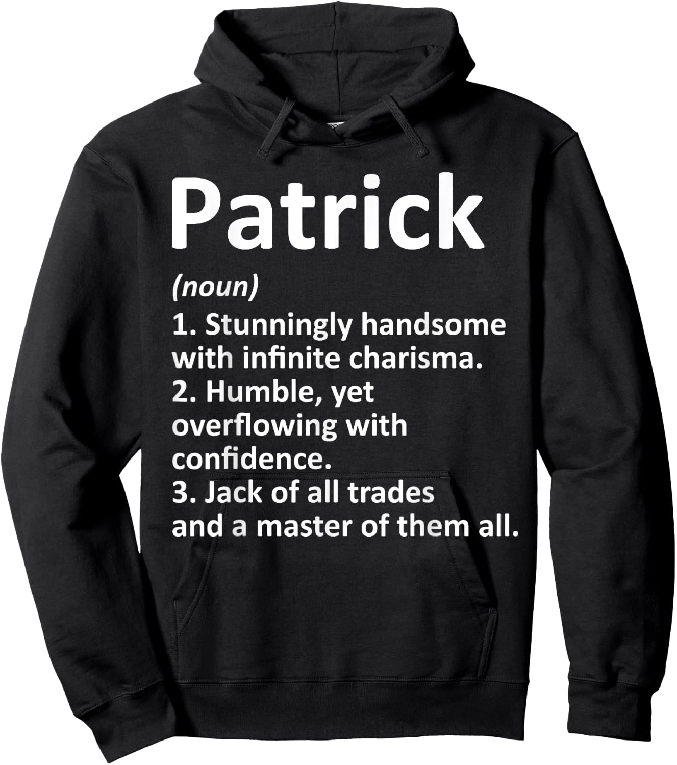 PATRICK Definition Personalized Name Funny Birthday Gift Hoodie - Hoodie | Black