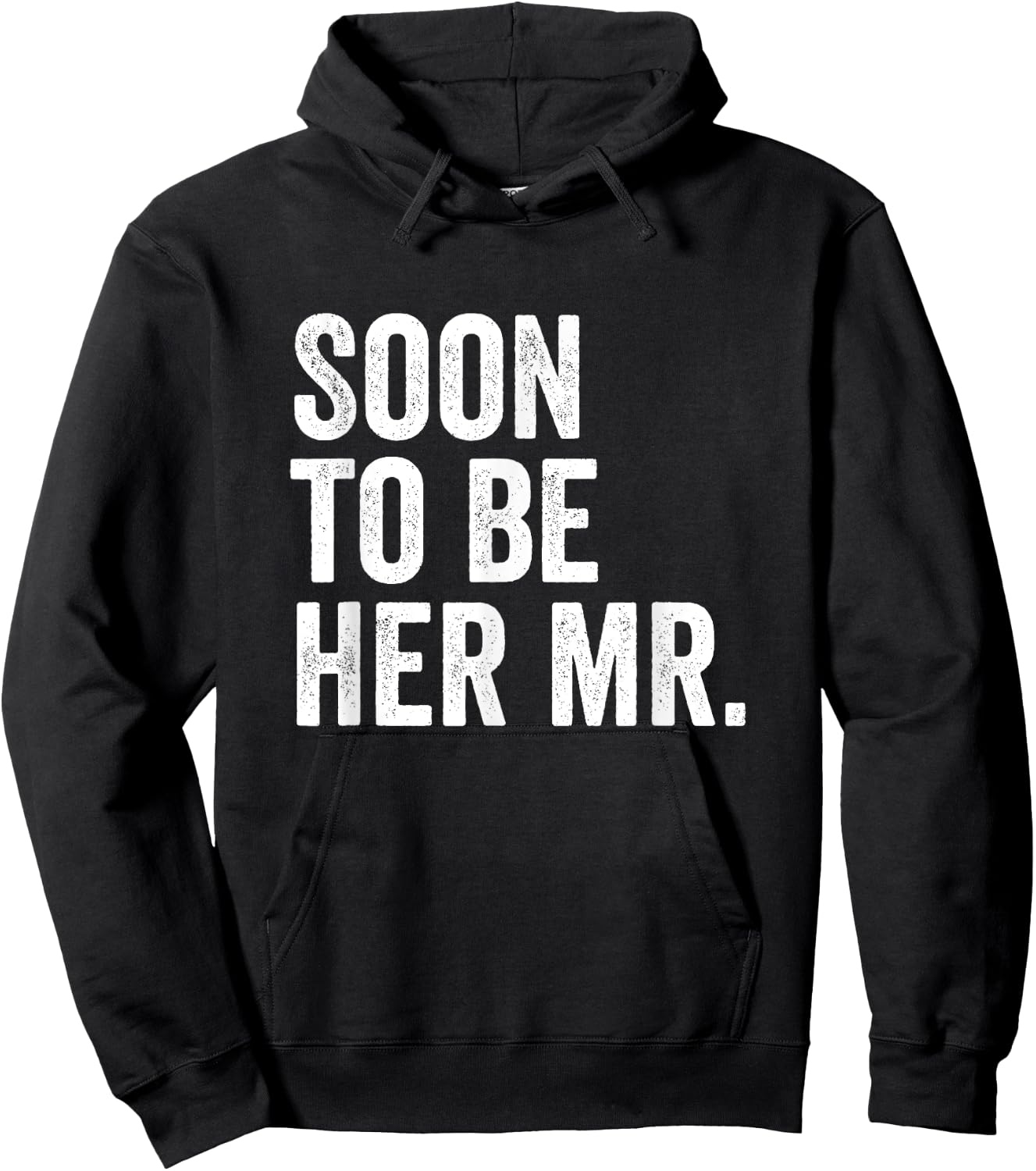 Soon To Be Her Mr Future Husband Gifts From Bride Hoodie - Hoodie | Black