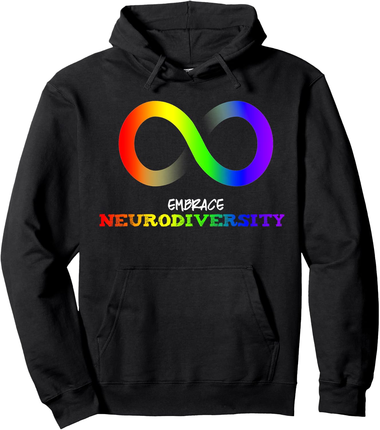 Embrace Neurodiversity Autism ASD ADHD Rainbow Infinity Hoodie - Hoodie | Black