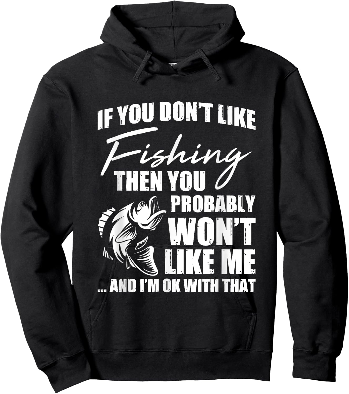 Fishing Fish Hunting Saying Sarcastic Funny Fisherman Gift Hoodie - Hoodie | Black