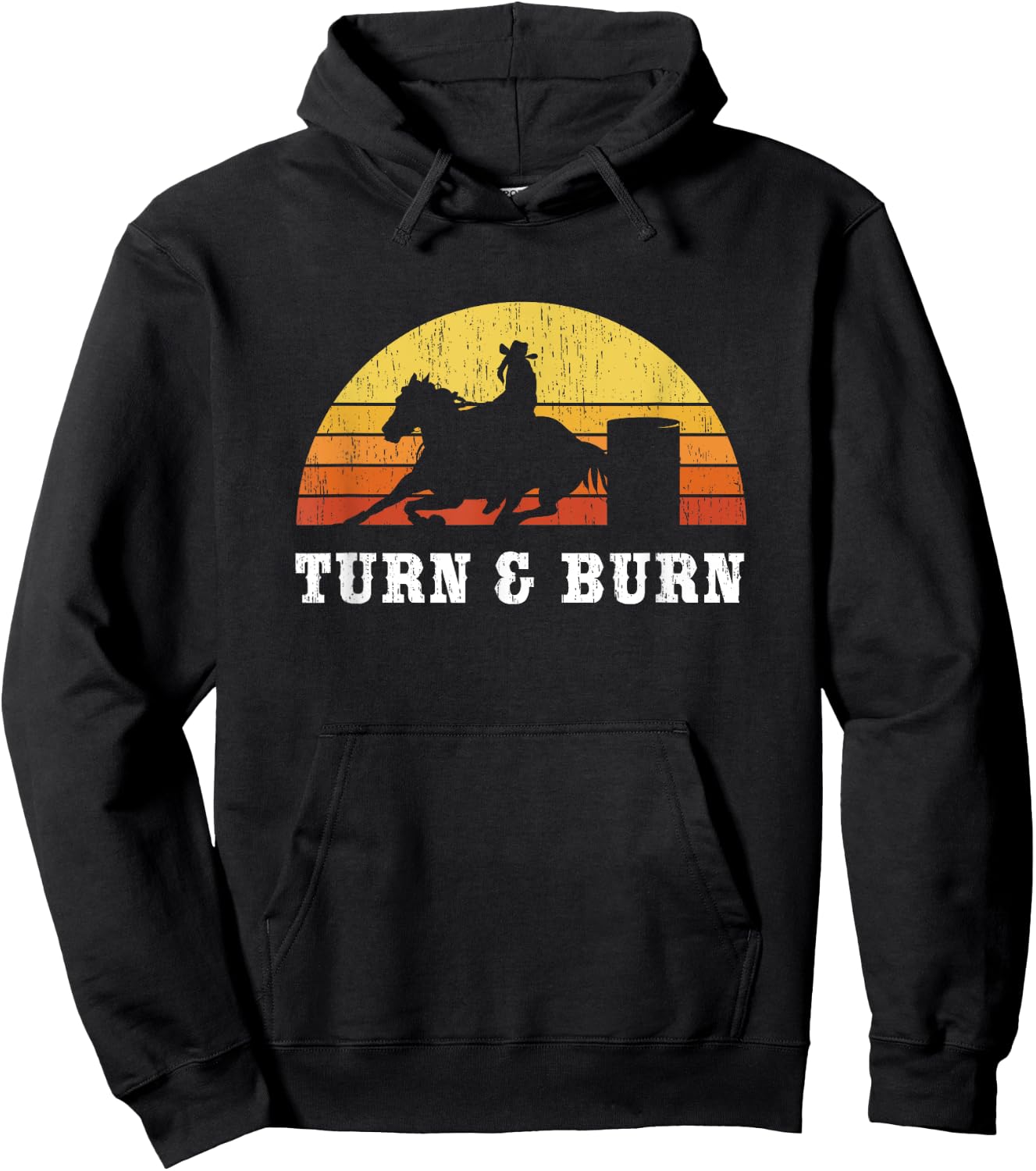 Turn And Burn Barrel Racing - Barrel Racer Rodeo Hoodie - Hoodie | Black