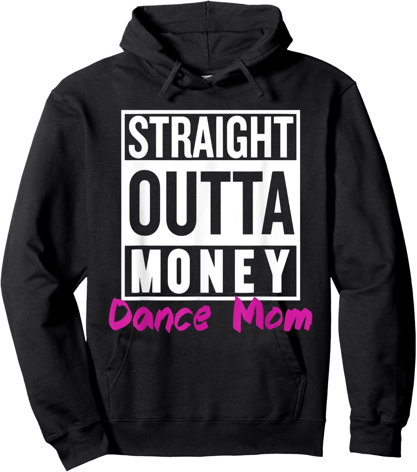 Straight Outta Money Dance Mom Life Vintage Mom Mother's Day Hoodie - Hoodie | Black