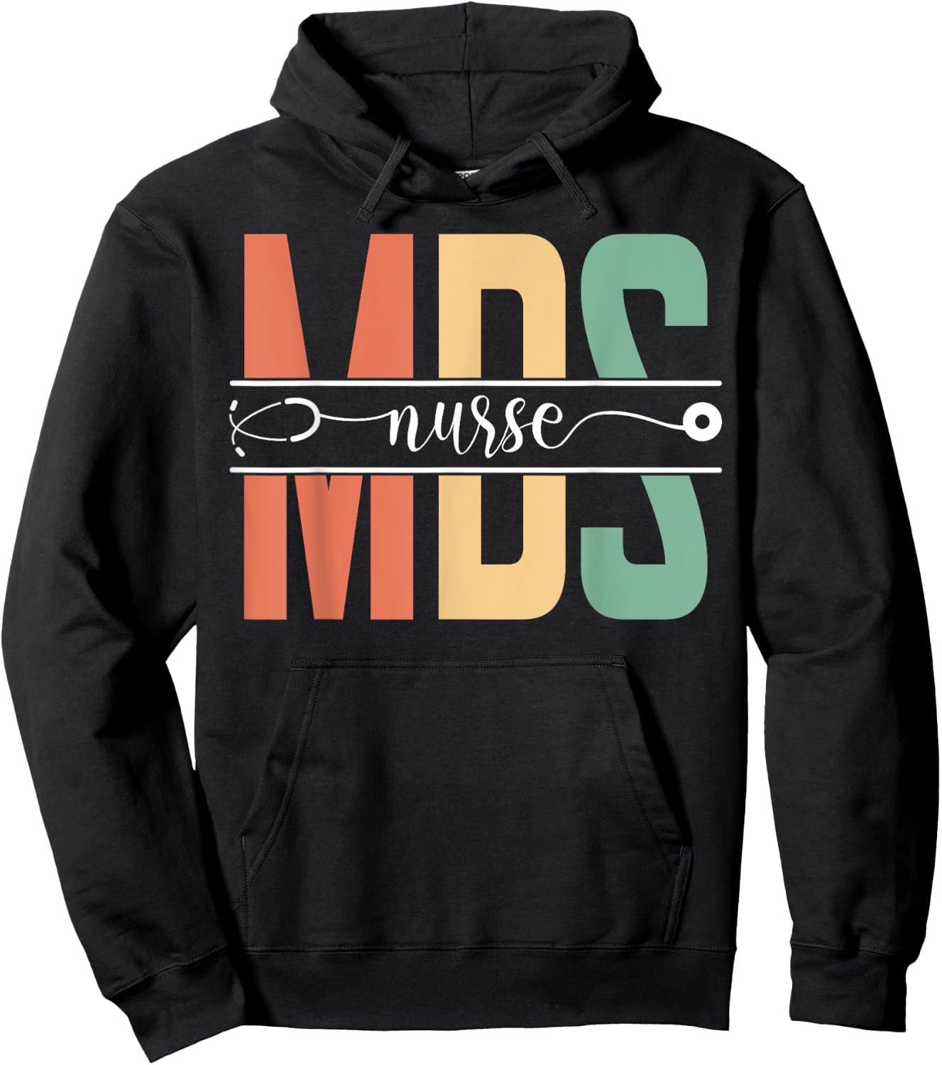 MDS Nurse Nursing Appreciation Hoodie - Hoodie | Black