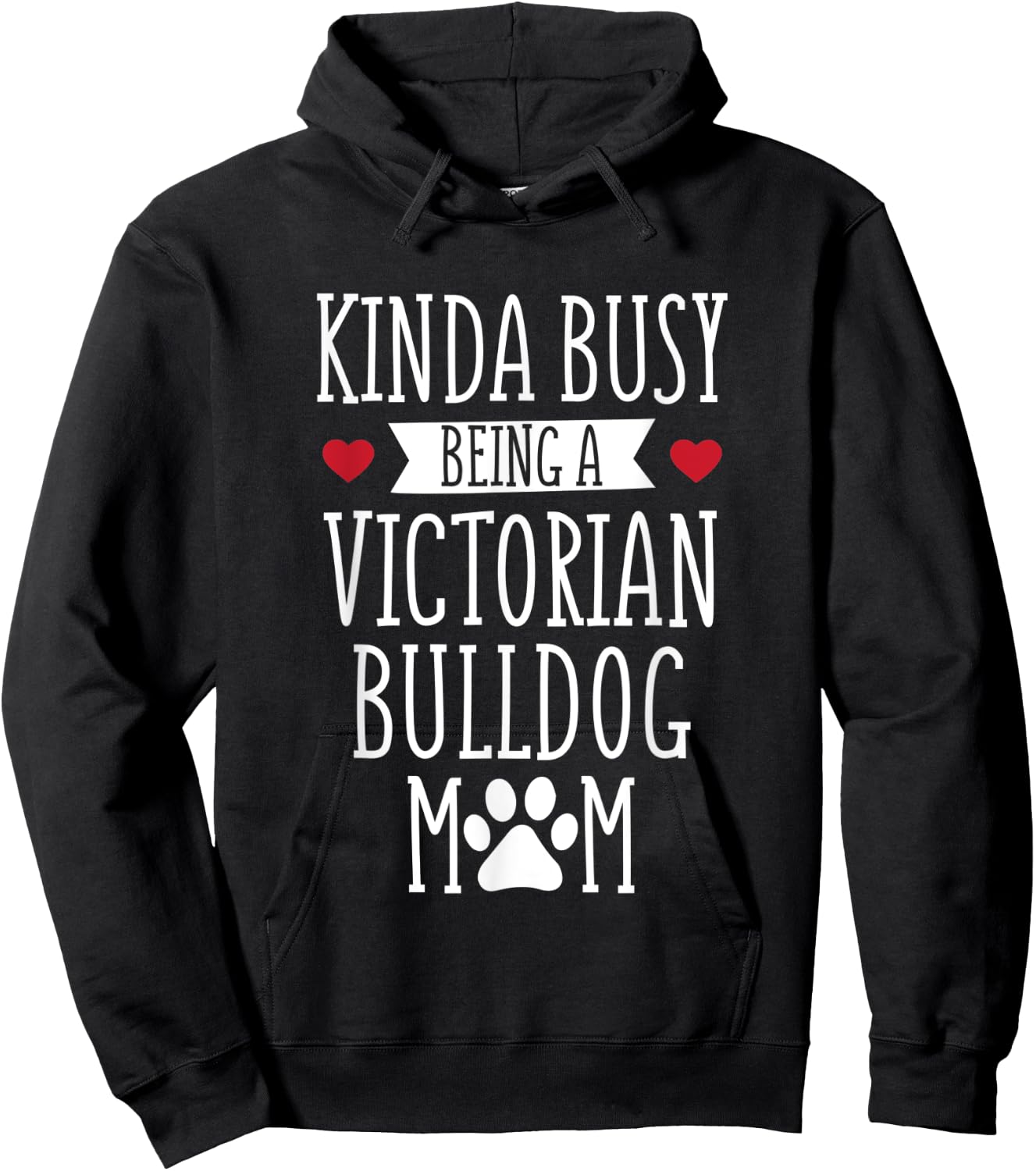 Victorian Bulldog Mom Bulldog Mama Dog Lover Gift Men Women Hoodie - Hoodie | Black