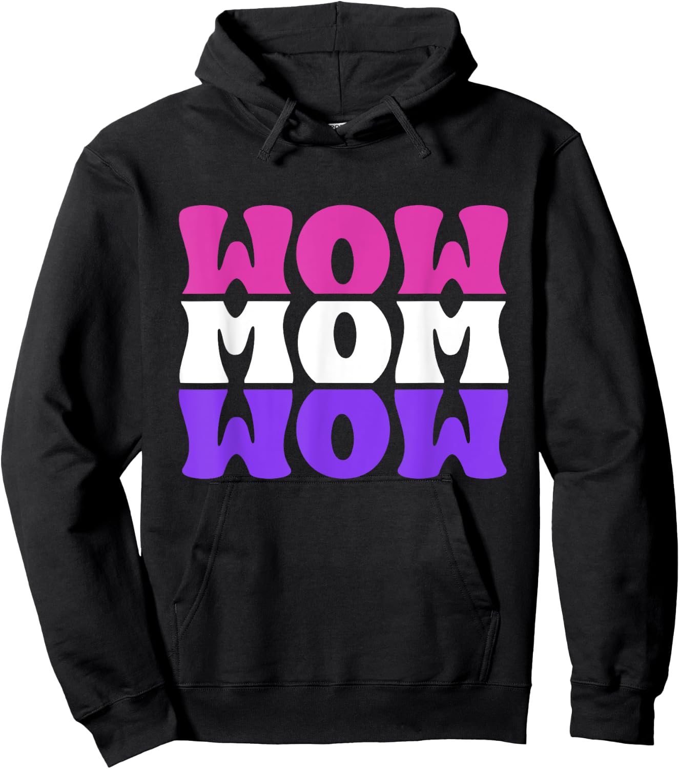 Wow Mom Wow Cute Mirrored Mother's Day Best Mom Mama Hoodie - Hoodie | Black