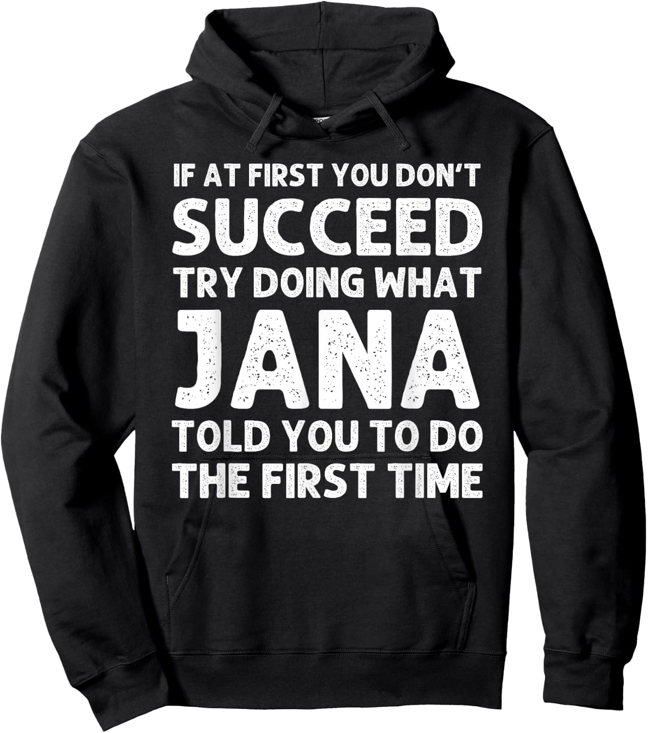 JANA Name Personalized Birthday Funny Christmas Joke Hoodie - Hoodie | Black