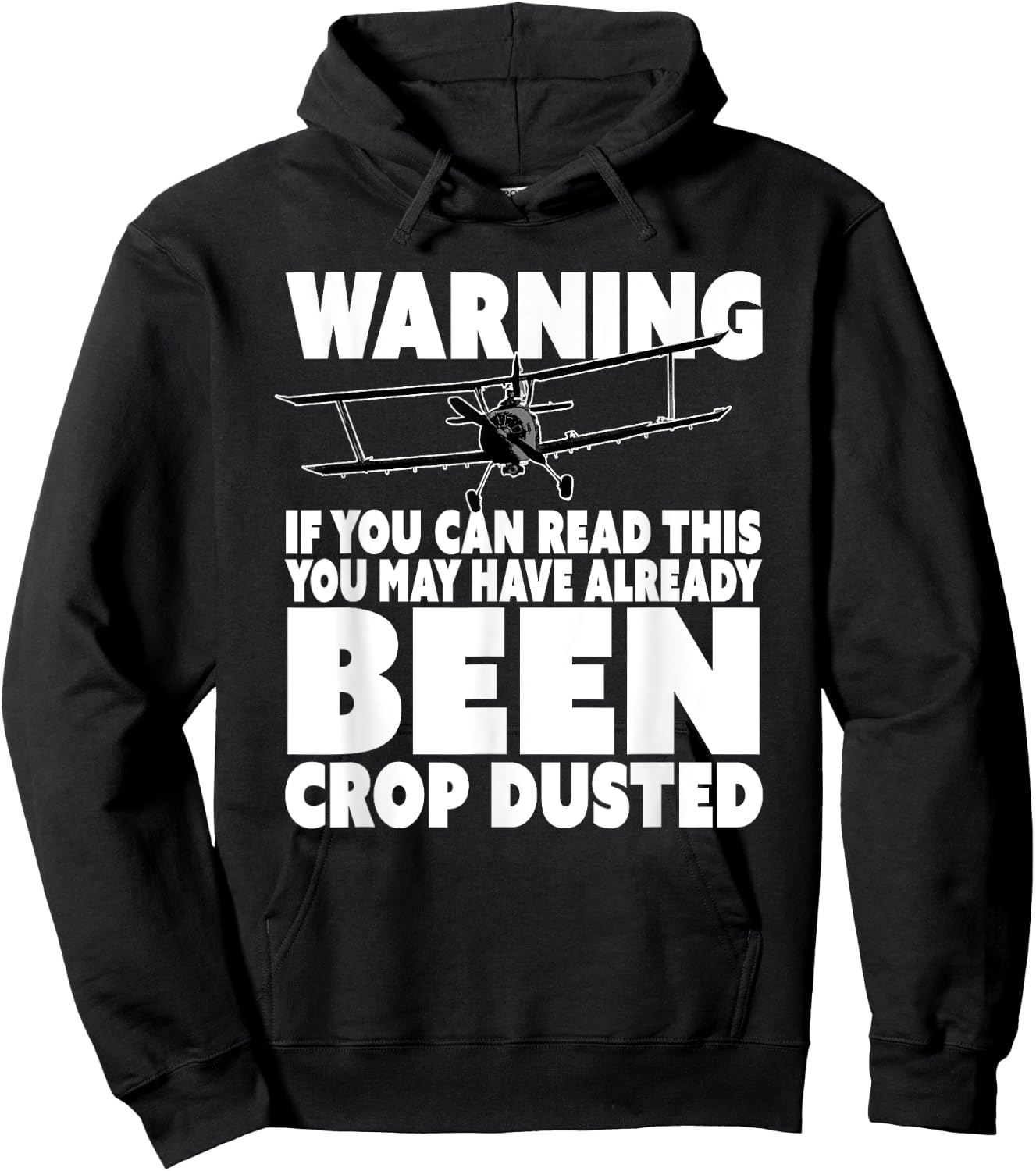 You've Been Crop Dusted - Funny Crop Duster Hoodie - Hoodie | Black
