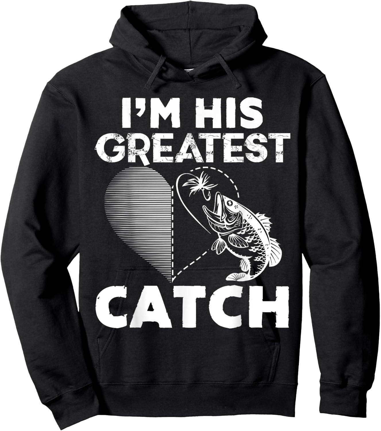 I'm His Greatest Catch Fisherman Funny Fishing Couples Gift Hoodie - Hoodie | Black