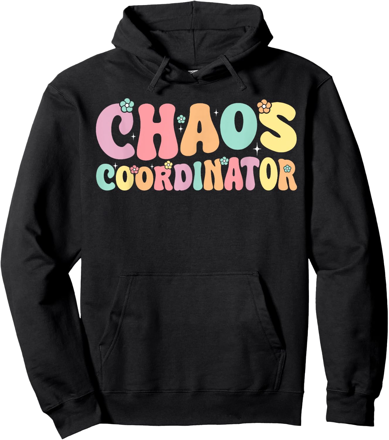 Chaos Coordinator Graphic Women Men Preschool Teacher Hoodie - Hoodie | Black