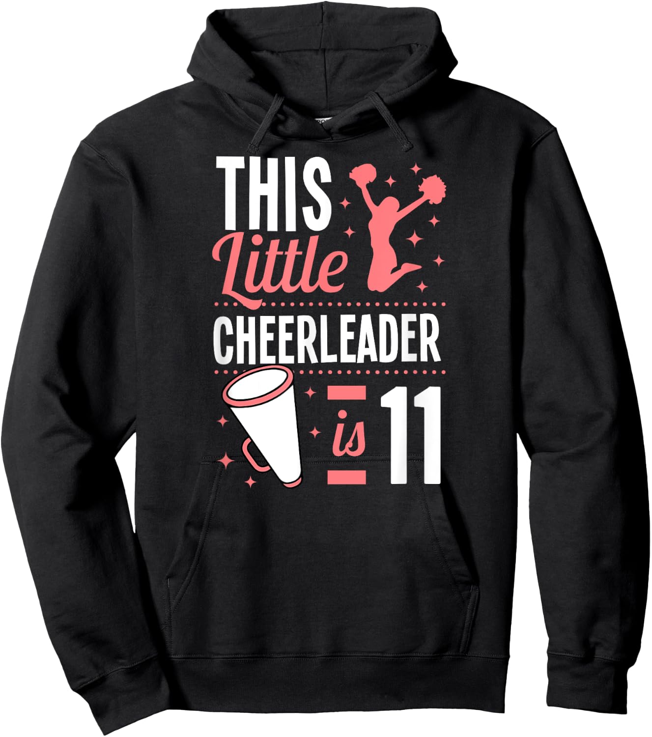 This Little Cheerleader Is 11 Years Old Birthday Girl Cheer Hoodie - Hoodie | Black