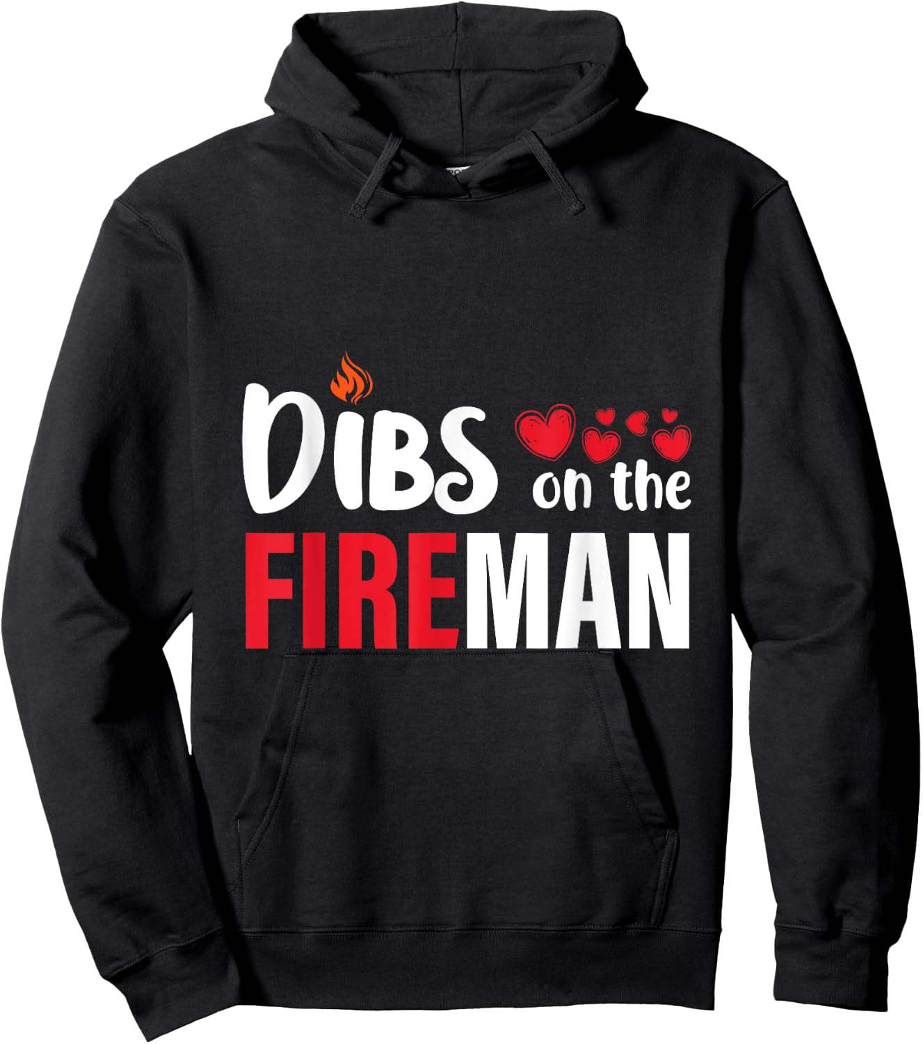 Dibs on the Fireman Firefighter Wife Girlfriend Women Gifts Hoodie - Hoodie | Black