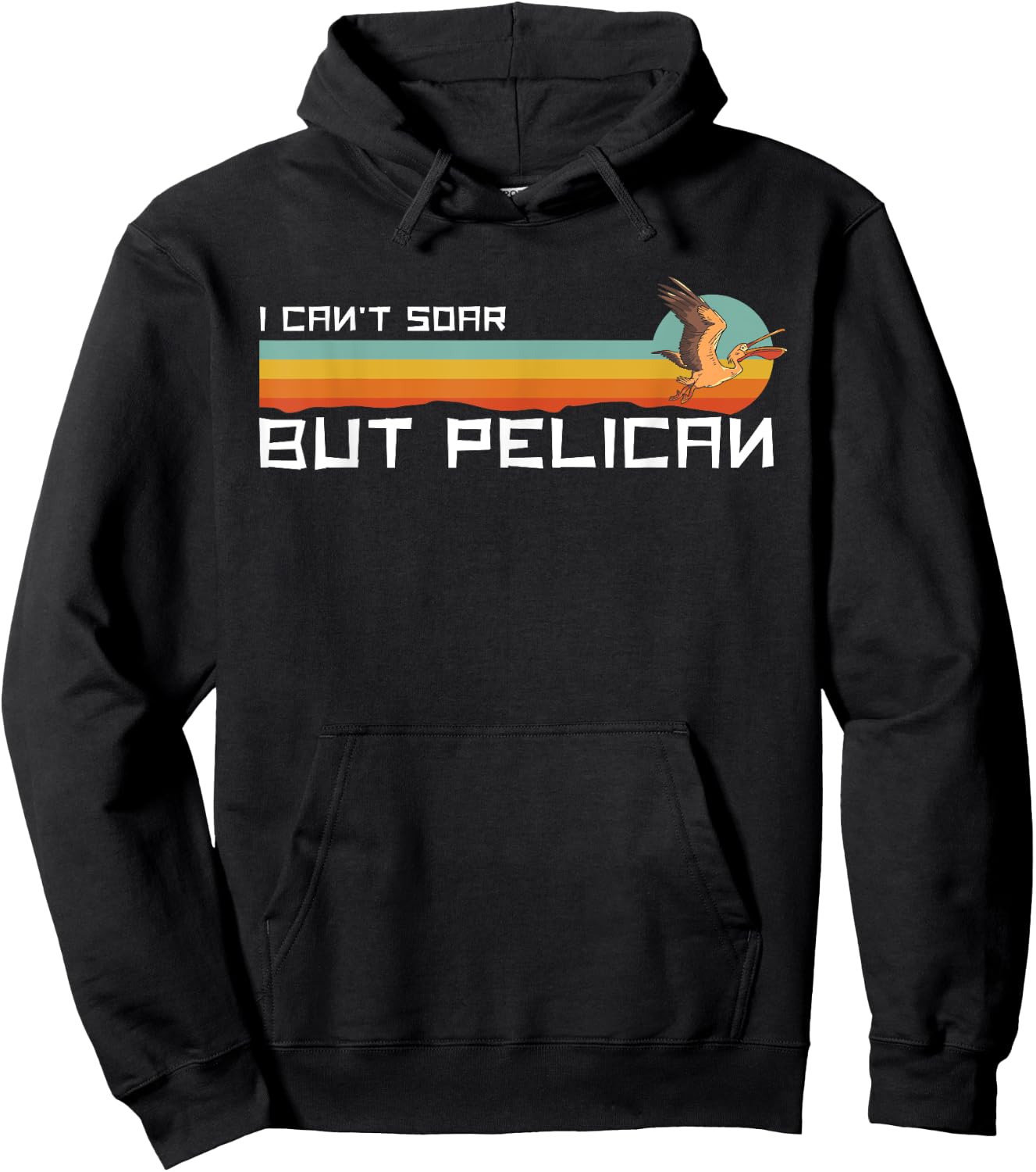 I Cant Soar But Pelican Vintage Retro Hoodie - Hoodie | Black