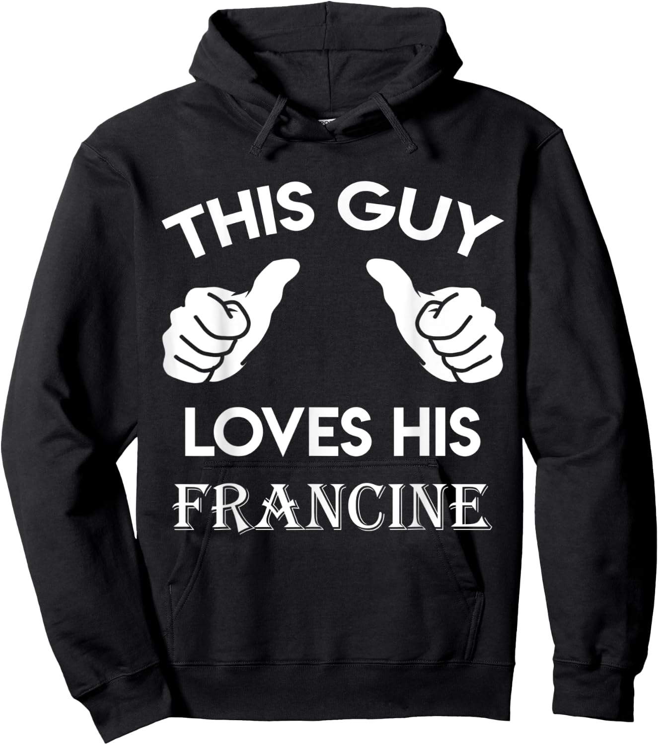 This guy loves his FRANCINE gift valentine heart belongs 3 Hoodie - Hoodie | Black