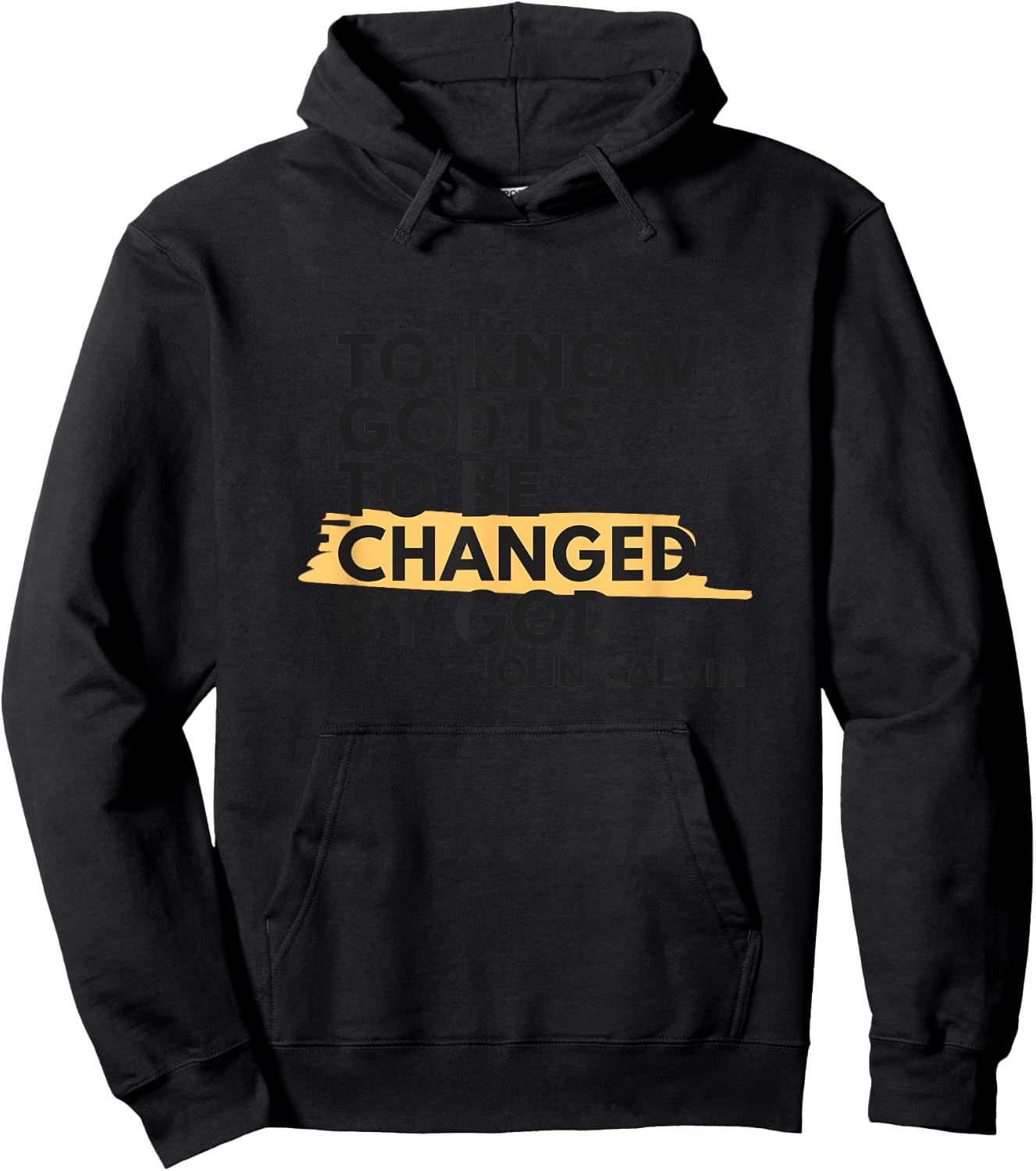 John Calvin Quote Knowing God Christian Hoodie - Hoodie | Black