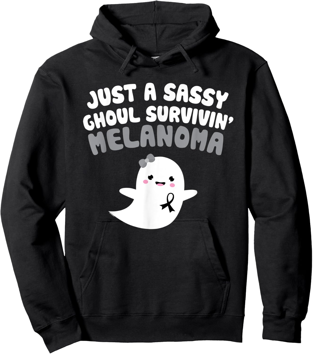 Sassy Ghoul Surviving Melanoma Quote Halloween Ghost Gift Hoodie - Hoodie | Black