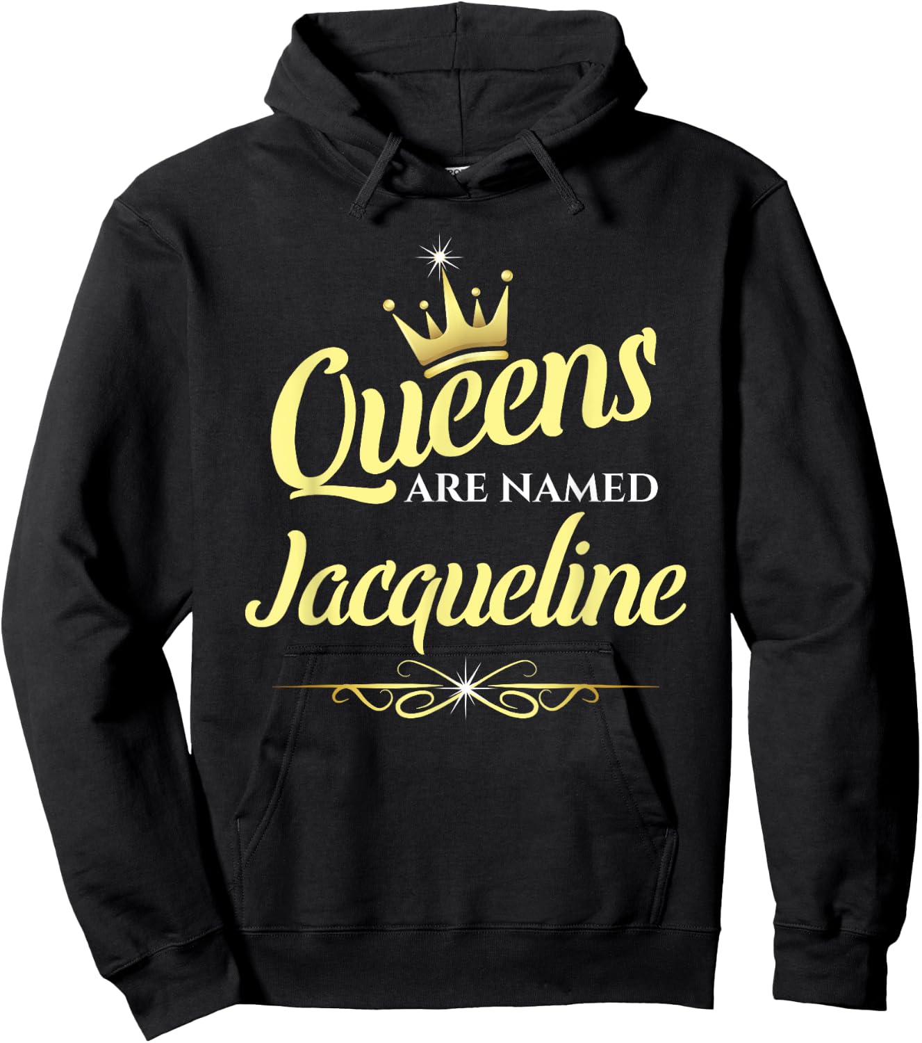 Queens Are Named Jacqueline Hoodie - Hoodie | Black