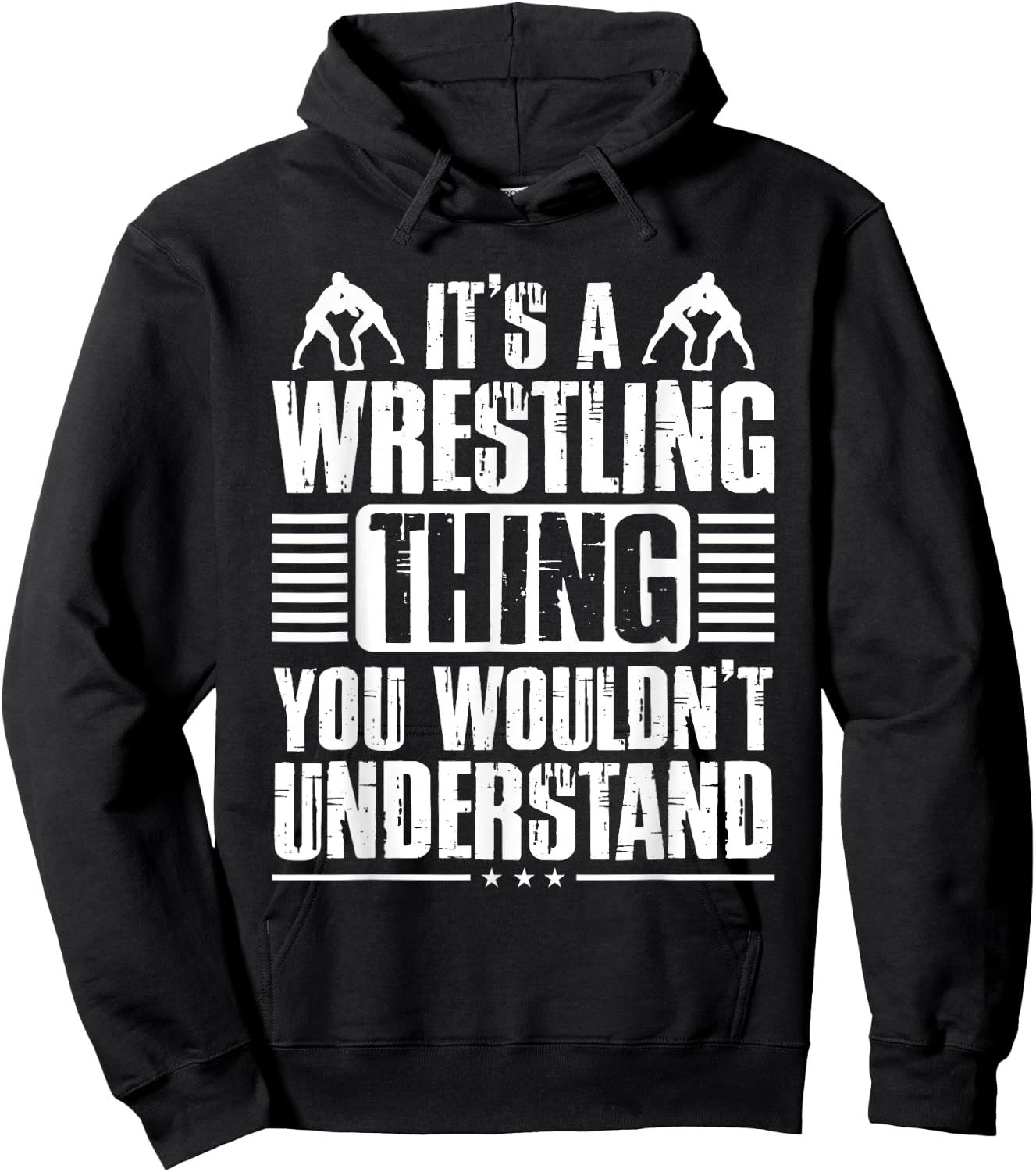 It's A Wrestling Thing You Wouldn't Understand Fighter Hoodie - Hoodie | Black
