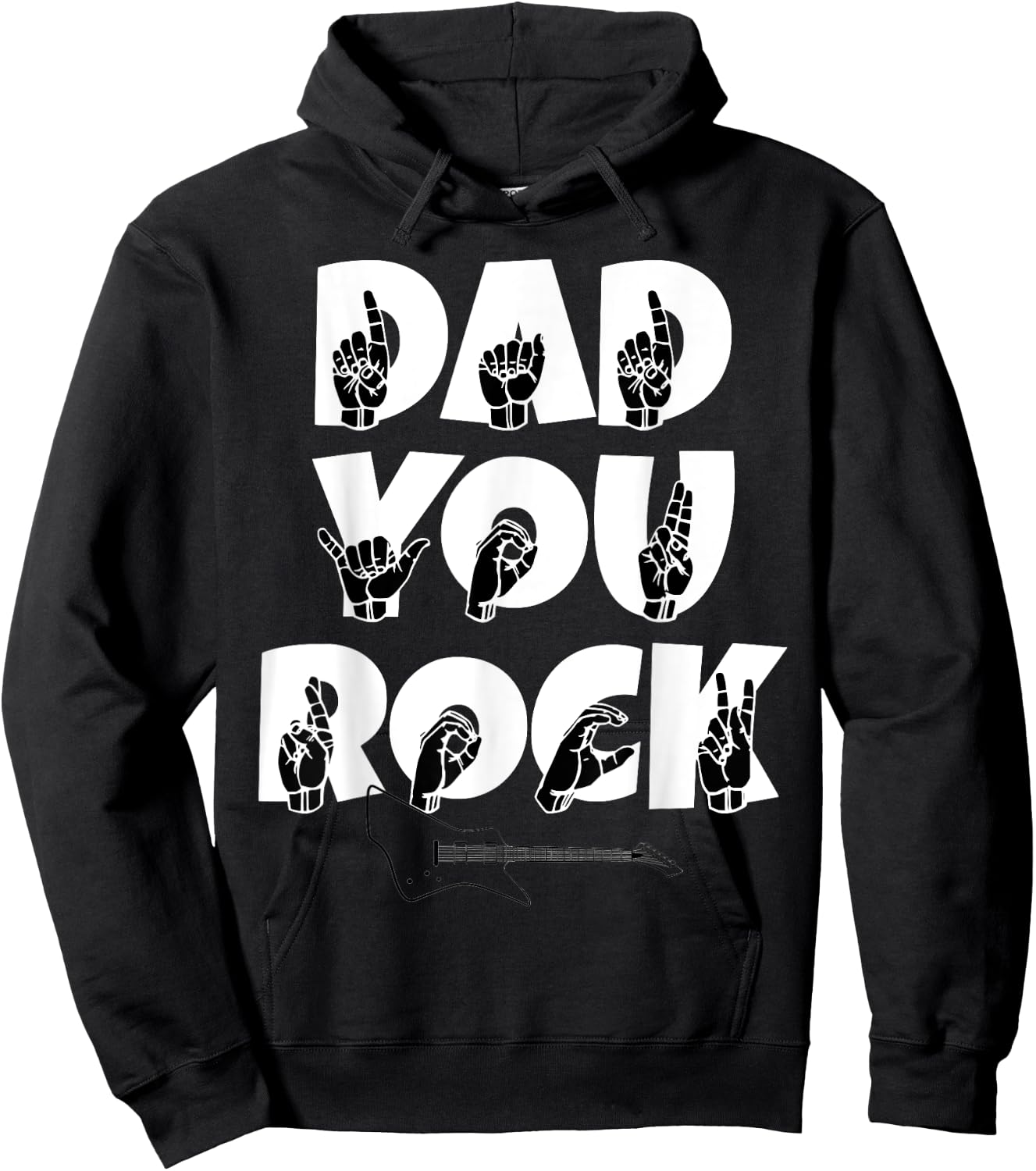 ASL American Sign Language Dad You Rock Guitar Hoodie - Hoodie | Black