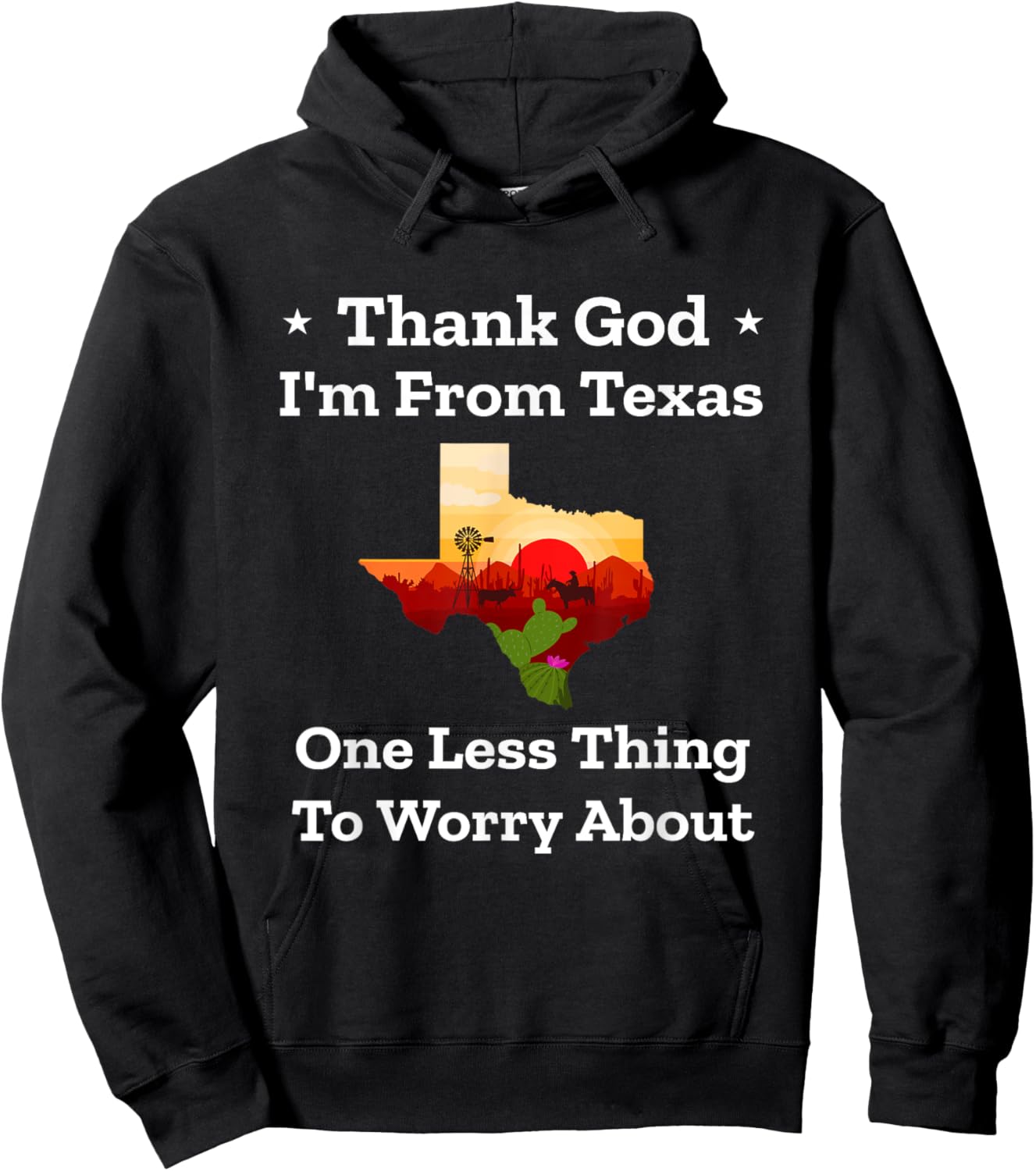 Funny Texas Pride "Thank God I'm From Texas" Souvenir | Gift Hoodie - Hoodie | Black