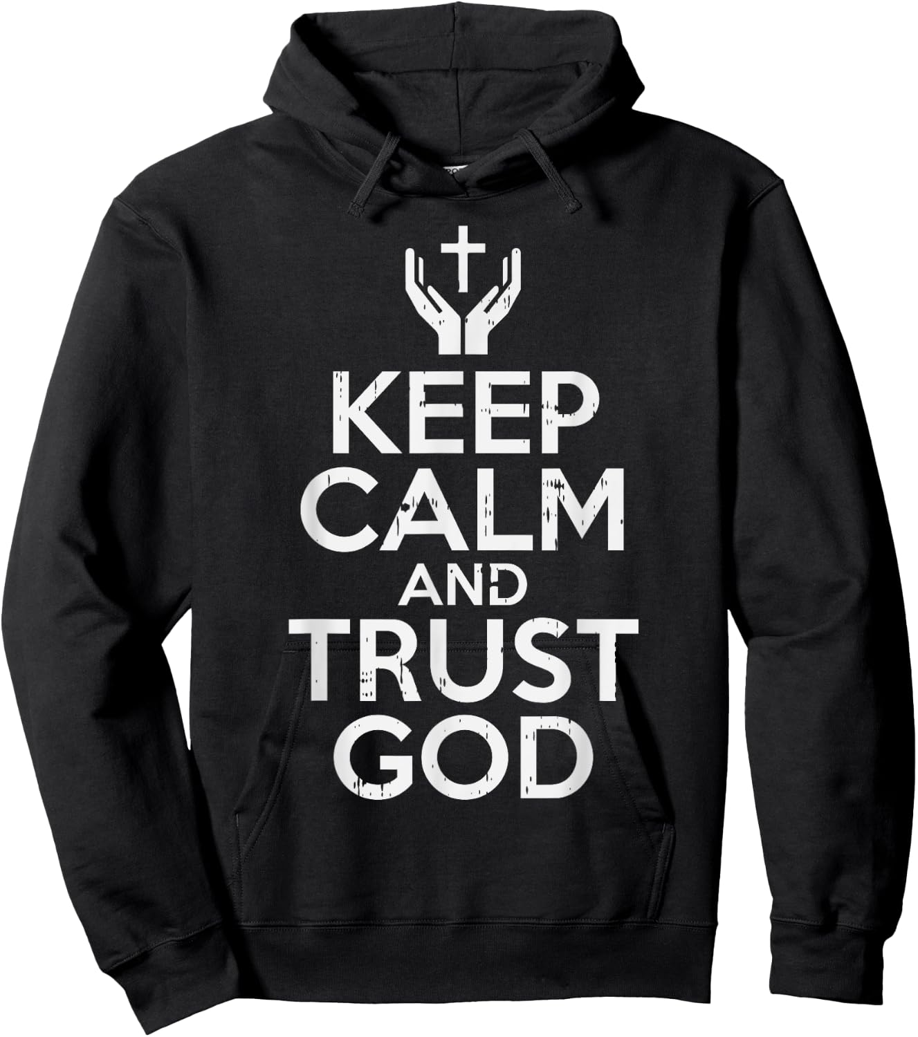 Keep Calm Trust God Jesus Faith Religious Christian Gift Hoodie - Hoodie | Black