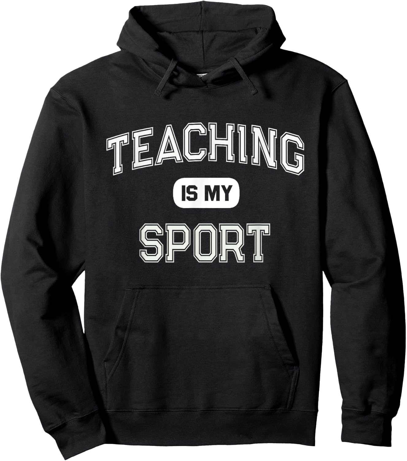 TEACHING IS MY SPORT I Passed College Teacher Certification Women Girls Kids Hoodie - Hoodie | Black