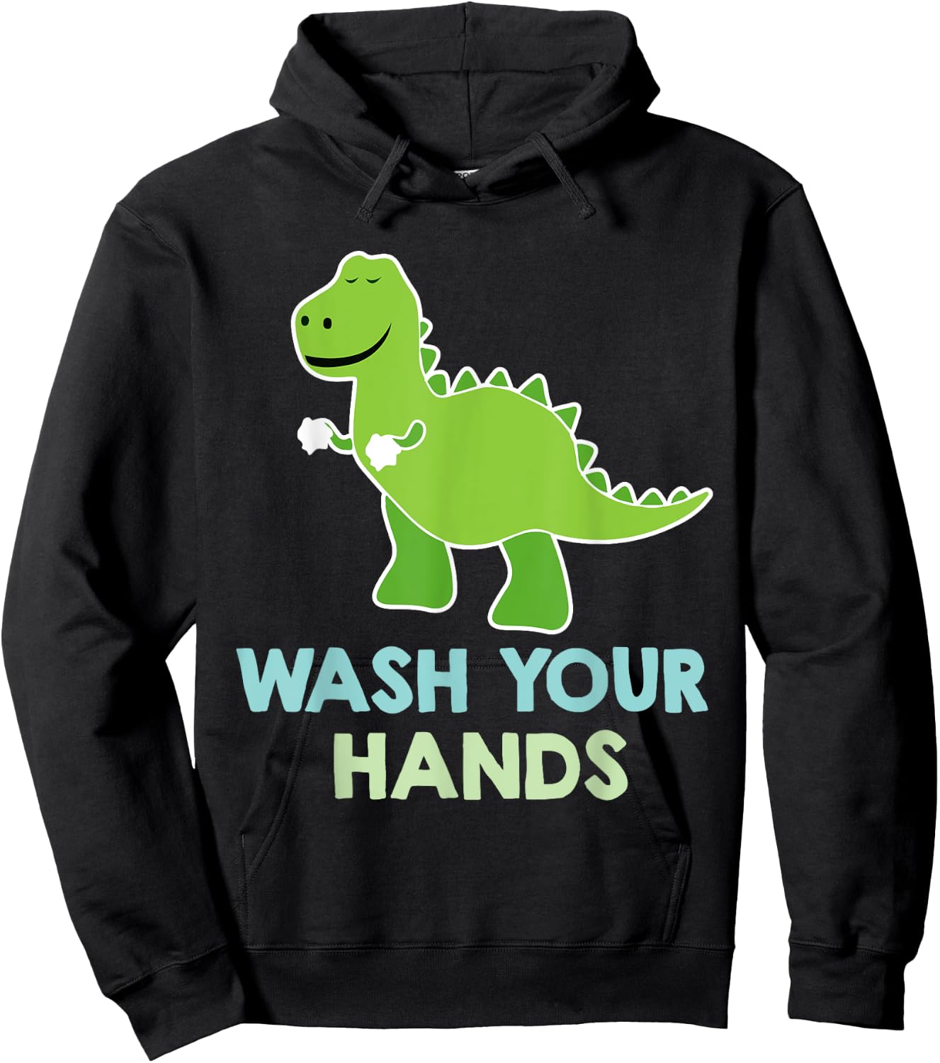 Wash Your Hands - Cute Dinosaur Pun Hoodie - Hoodie | Black