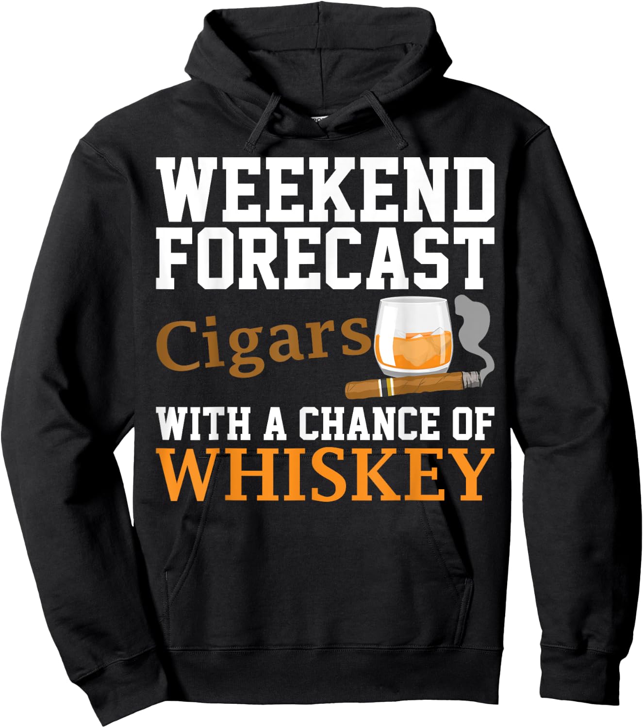 Cute Tobacco Smoker Alcohol Drinker Humor Designs Adults - Funny Weekend Forecast Cigars And Whiskey Gift Women - Black - Short Sleeve - - Regular Fit - Small Hoodie - Hoodie | Black