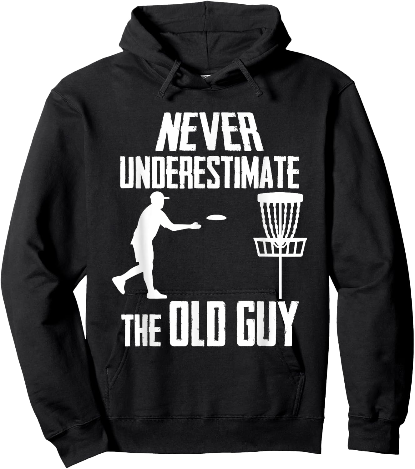 Never Underestimate The Old Guy Who Playing Disc Golf Hoodie - Hoodie | Black