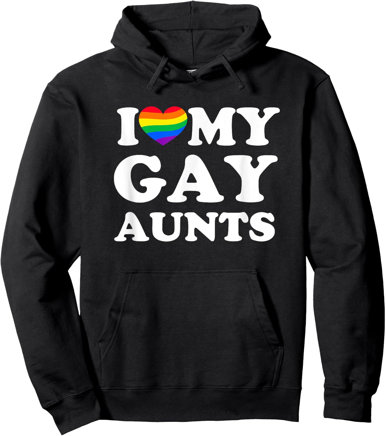 I Love My Gay Aunts Hoodie - Hoodie | Black
