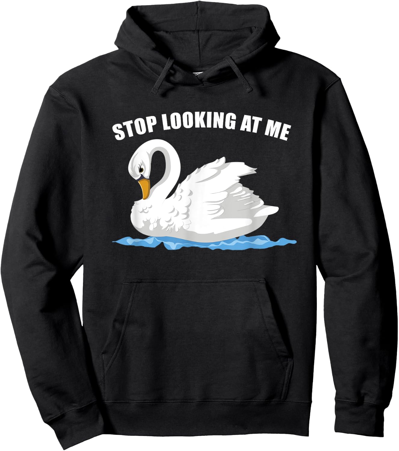 Stop Looking At Me Funny Animal Bird Wildlife Swan Hoodie - Hoodie | Black