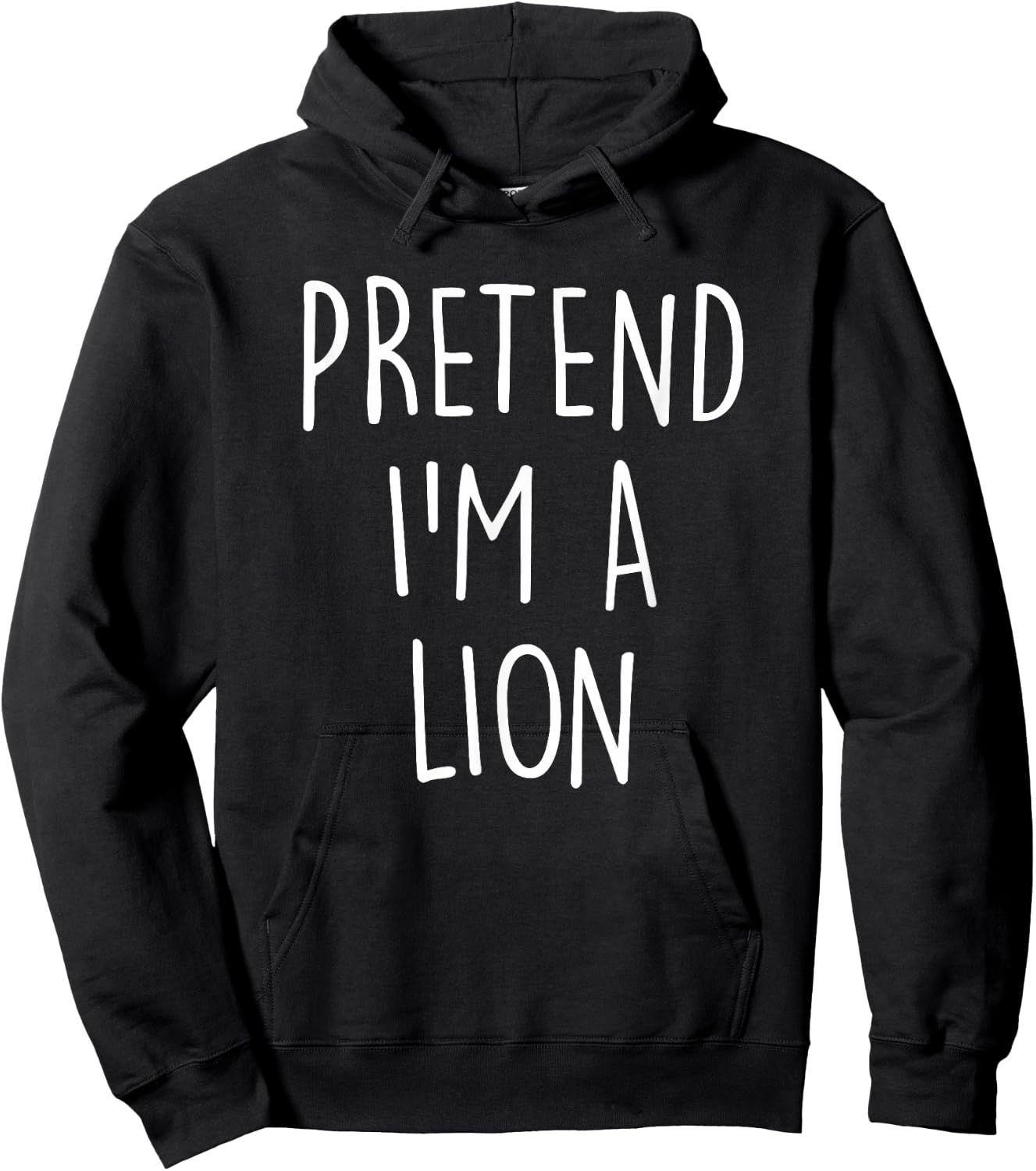 Pretend I'm A Lion Funny Lazy Easy Halloween Costume Hoodie - Hoodie | Black