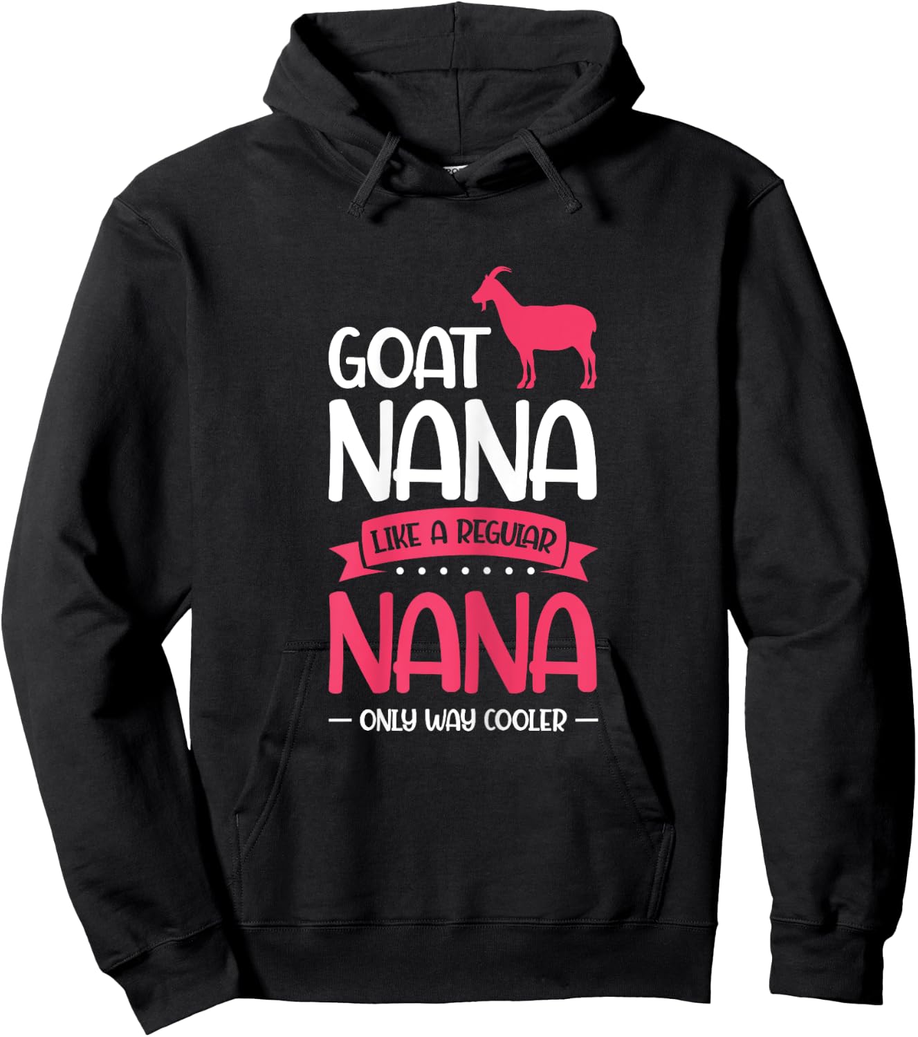 Goat Nana Just Much Cool Goat Nana Hoodie - Hoodie | Black