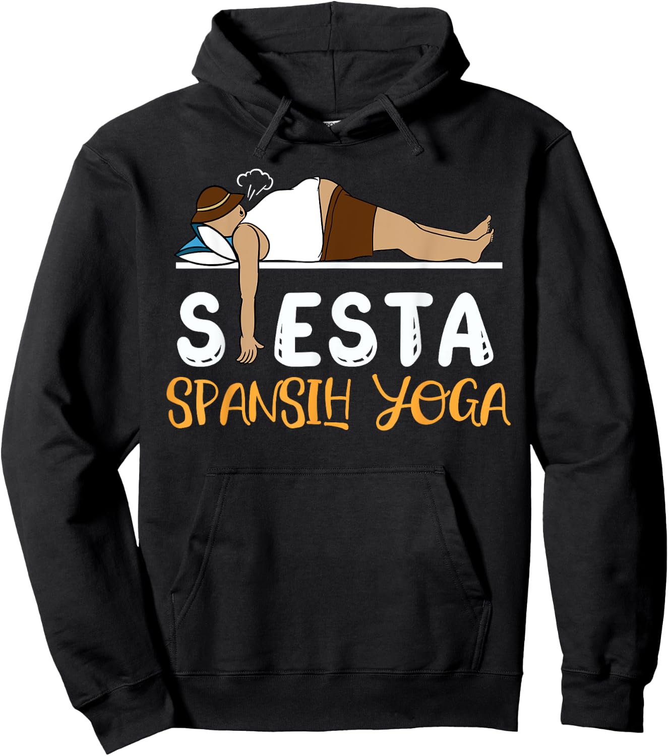 Spanish Yoga is Siesta Meditation Lunch Break Rest Yoga Hoodie - Hoodie | Black
