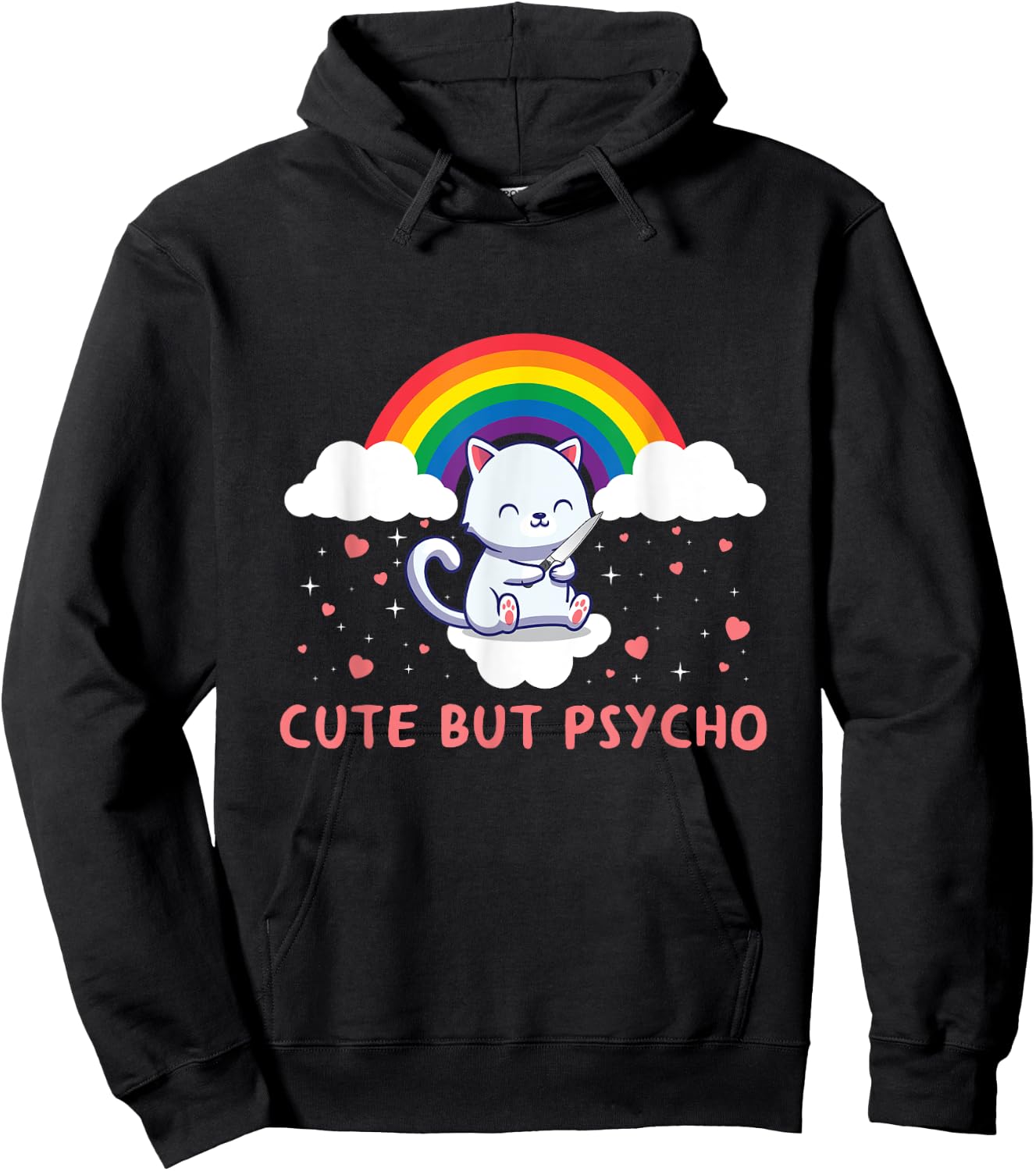 Cute But Psycho Crazy Cat Saying Men Women Hoodie - Hoodie | Black