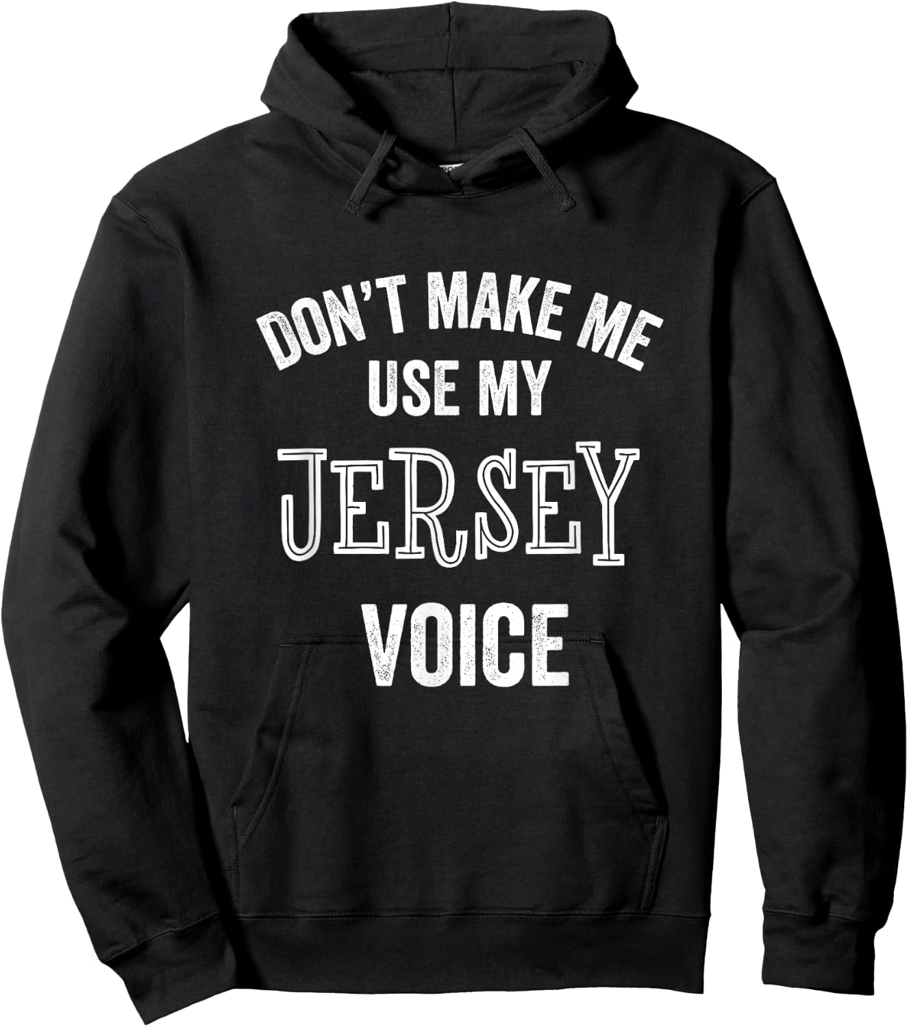 Jersey Voice Accent New Jersey Funny Gift Jerseyan Hoodie - Hoodie | Black