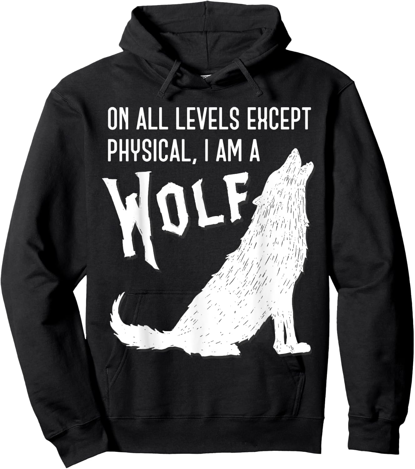 I’m A Wolf Funny Werewolf Furry Meme Joke Novelty Nerd Gift Hoodie - Hoodie | Black