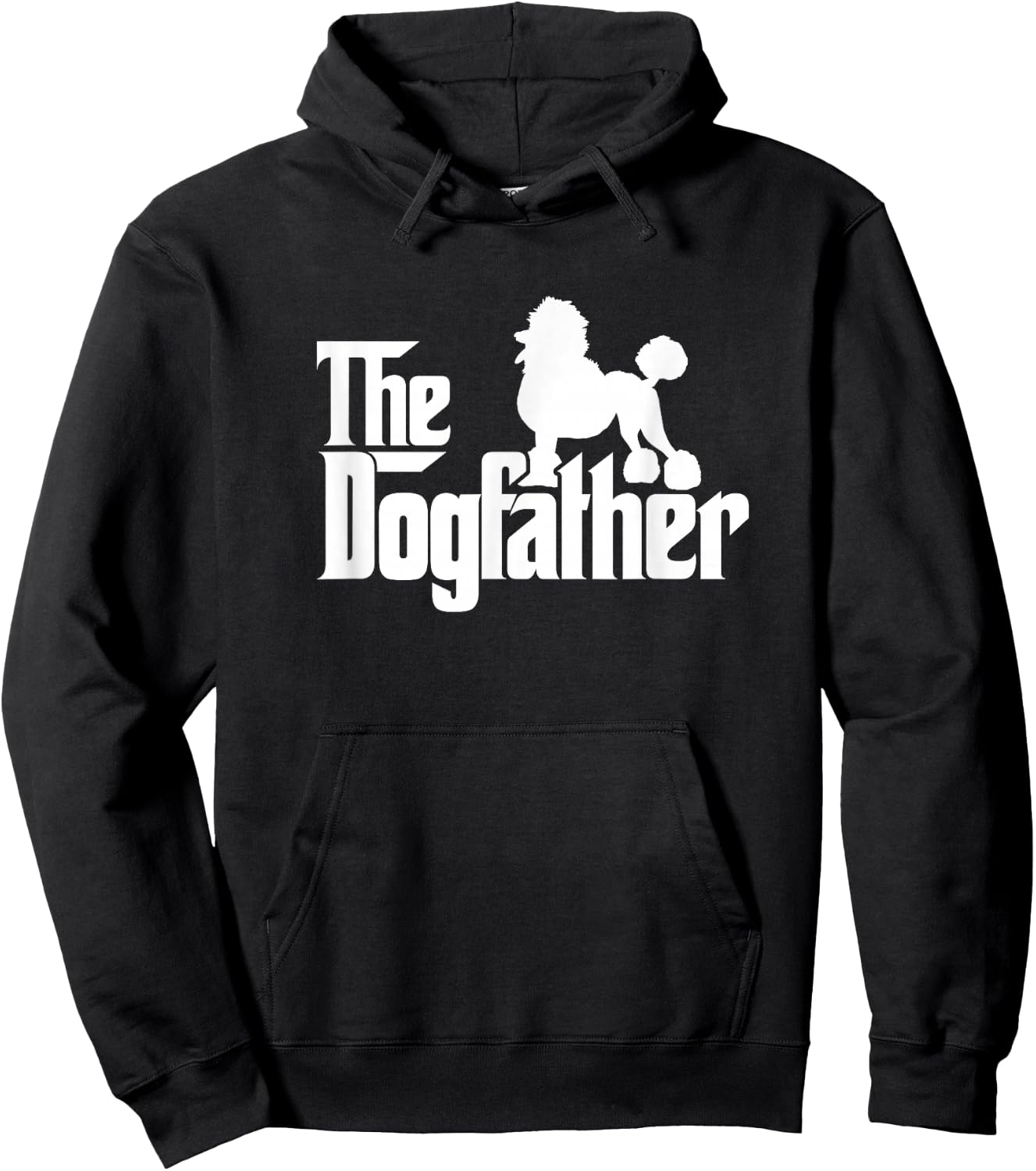 Poodle Dog Father Funny Dogs Dad Daddy Papa Father's Day Men Girls Kids Hoodie - Hoodie | Black