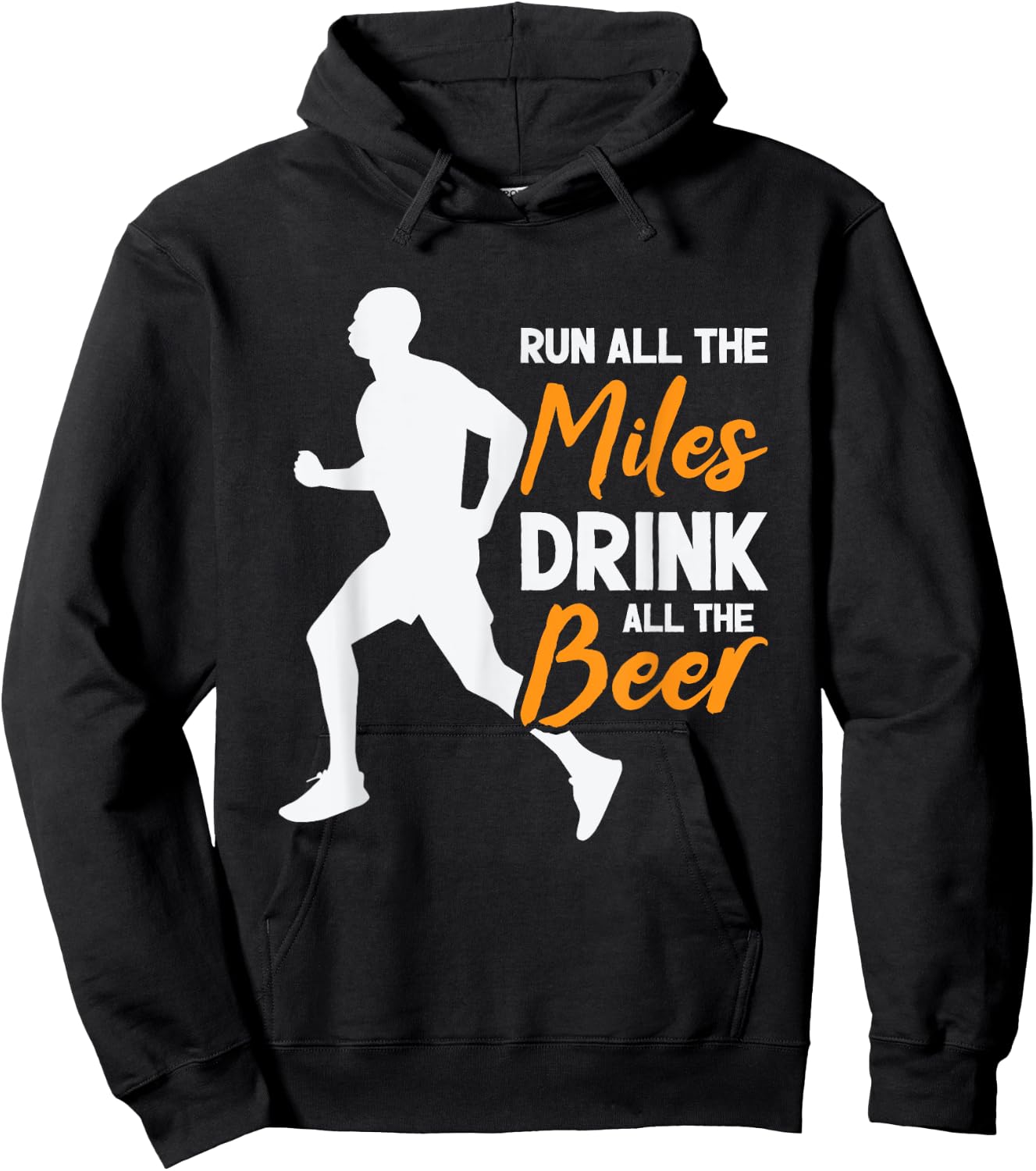 Run All The Miles Drink All The Beer Marathon Running Runner Hoodie - Hoodie | Black